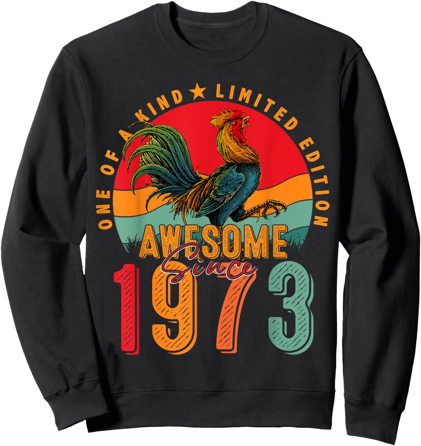 52nd Birthday Chicken Awesome Since 1973 Farmer 52 Years Old Sweatshirt - Sweatshirt | Black