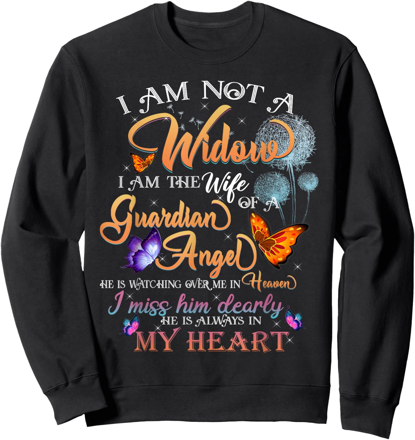 My Husband's Wings Were Ready But My Heart Was Not Memories Sweatshirt - Sweatshirt | Black