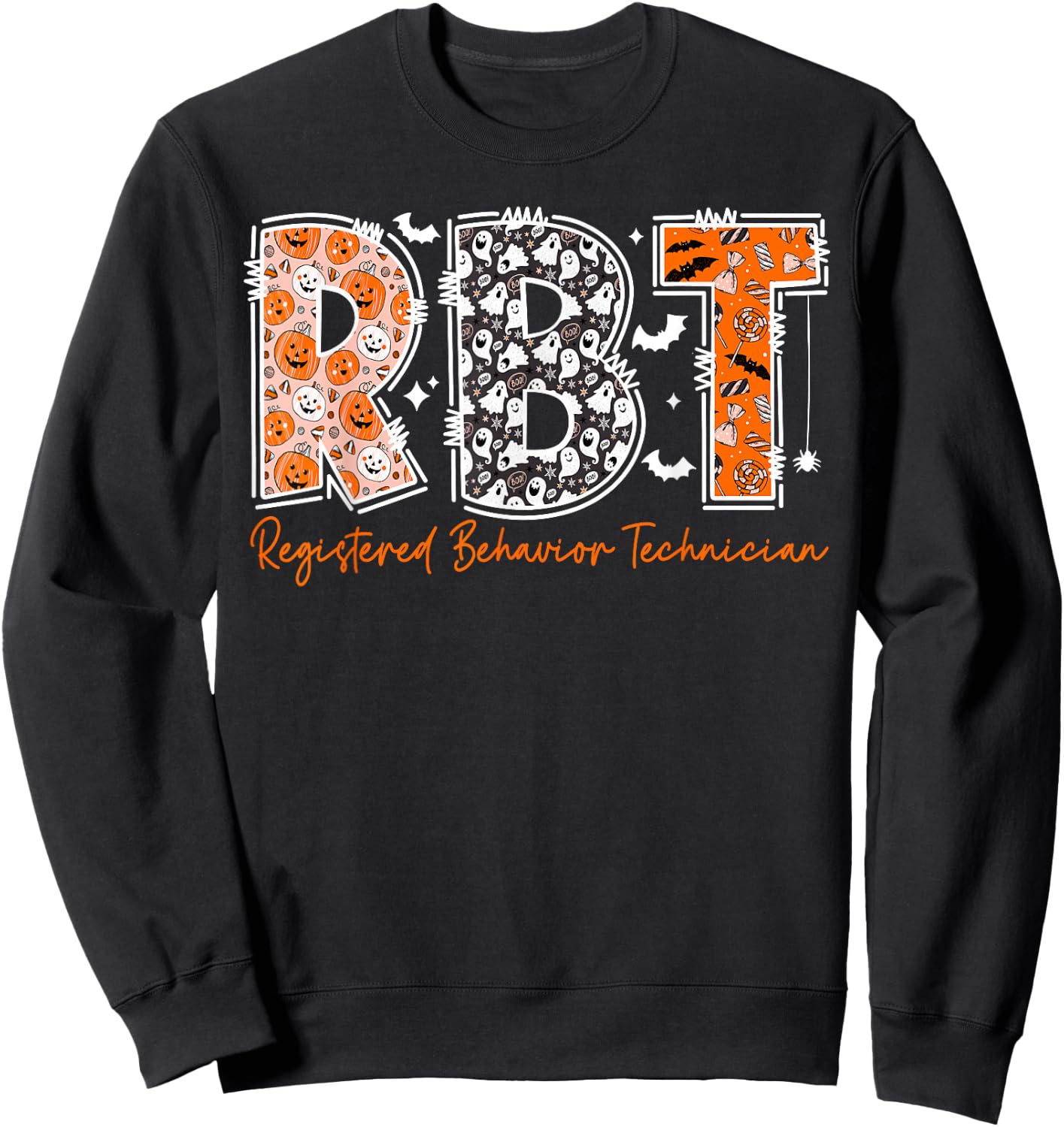 Funny RBT Halloween Registered Behavior Technician Halloween Sweatshirt - Sweatshirt | Black