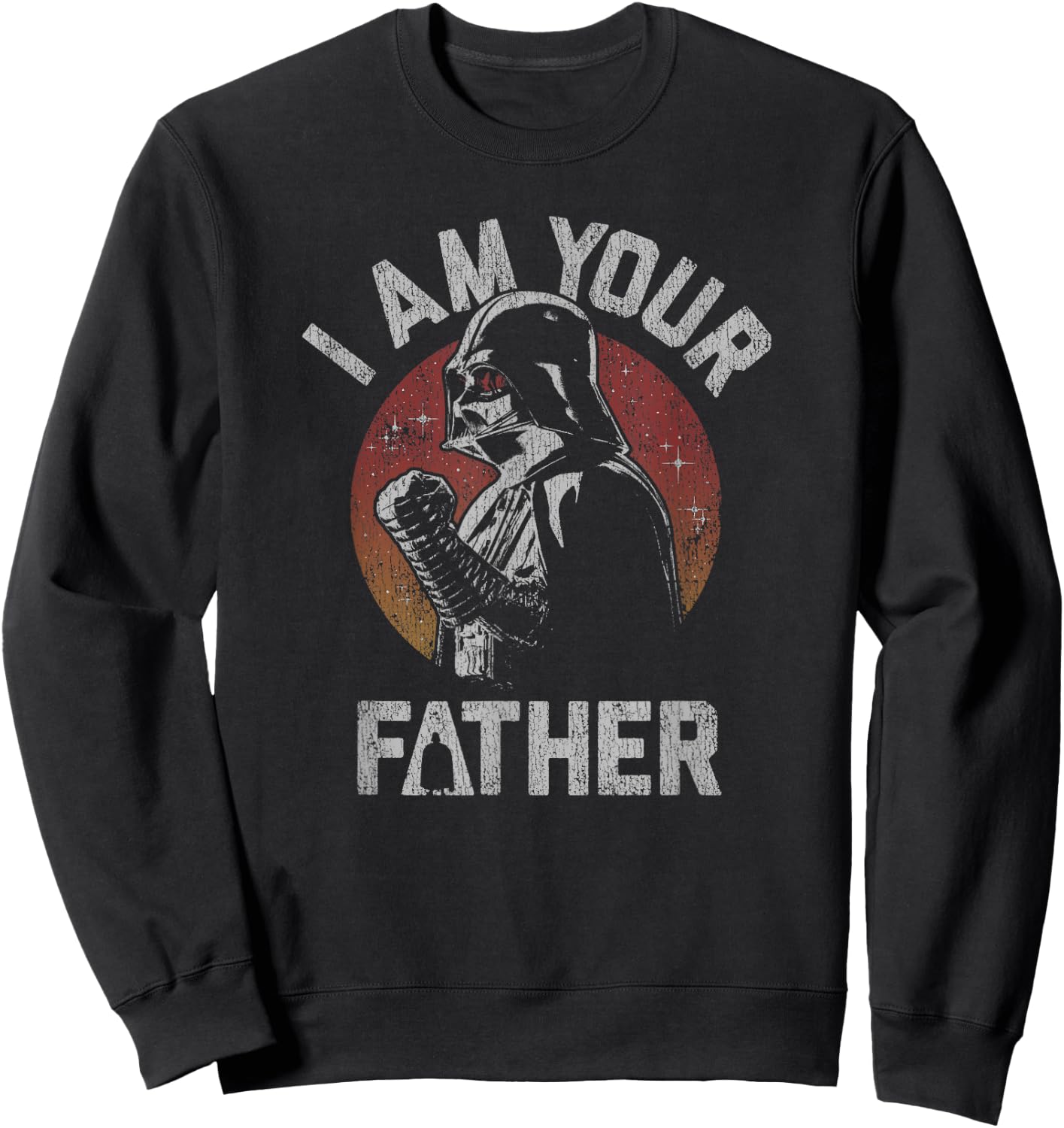 Star Wars Father's Day Darth Vader I Am Your Father Sweatshirt - Sweatshirt | Black