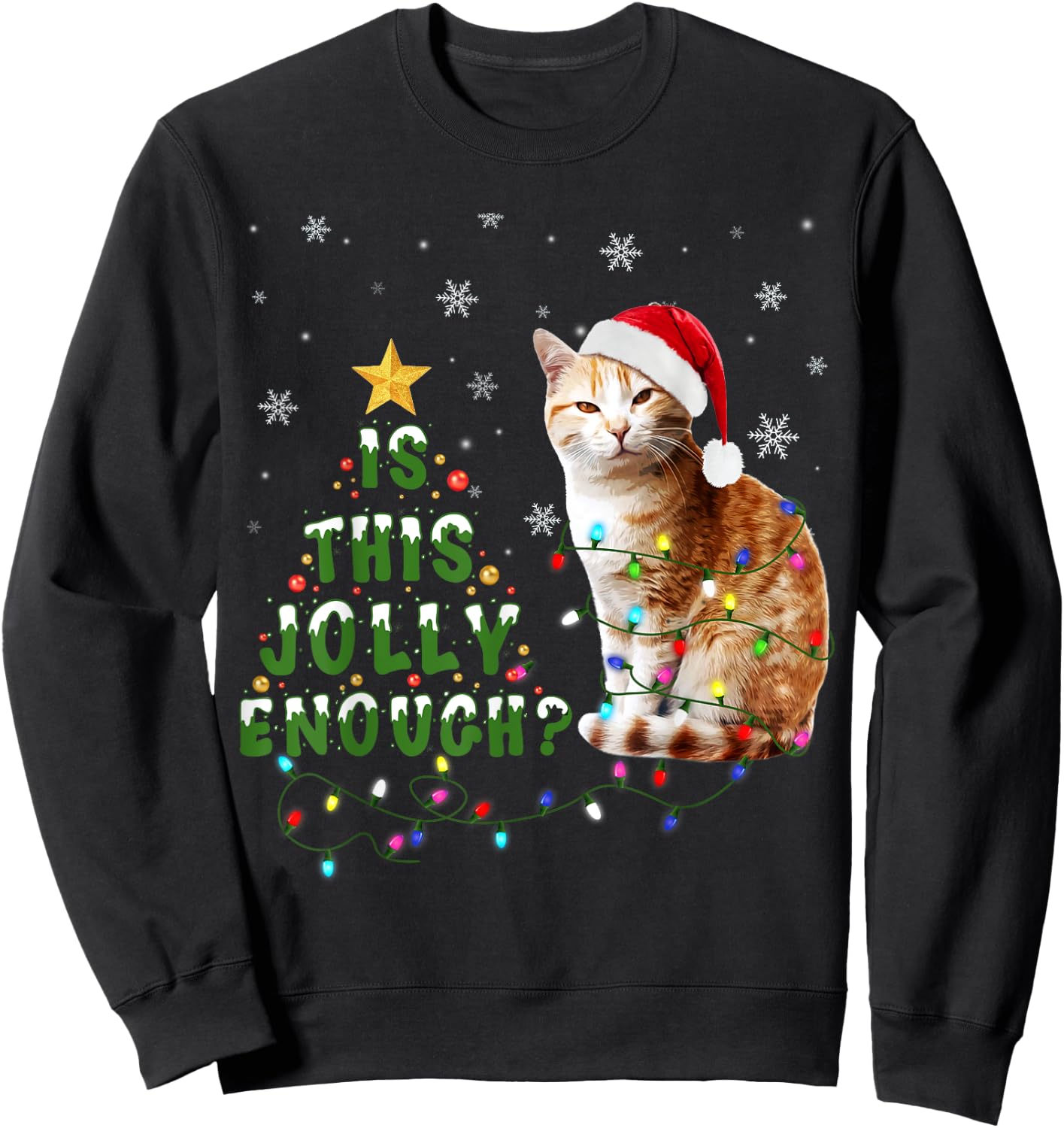 Is This Jolly Enough Santa Cat Light Christmas Women Kids Sweatshirt - Sweatshirt | Black