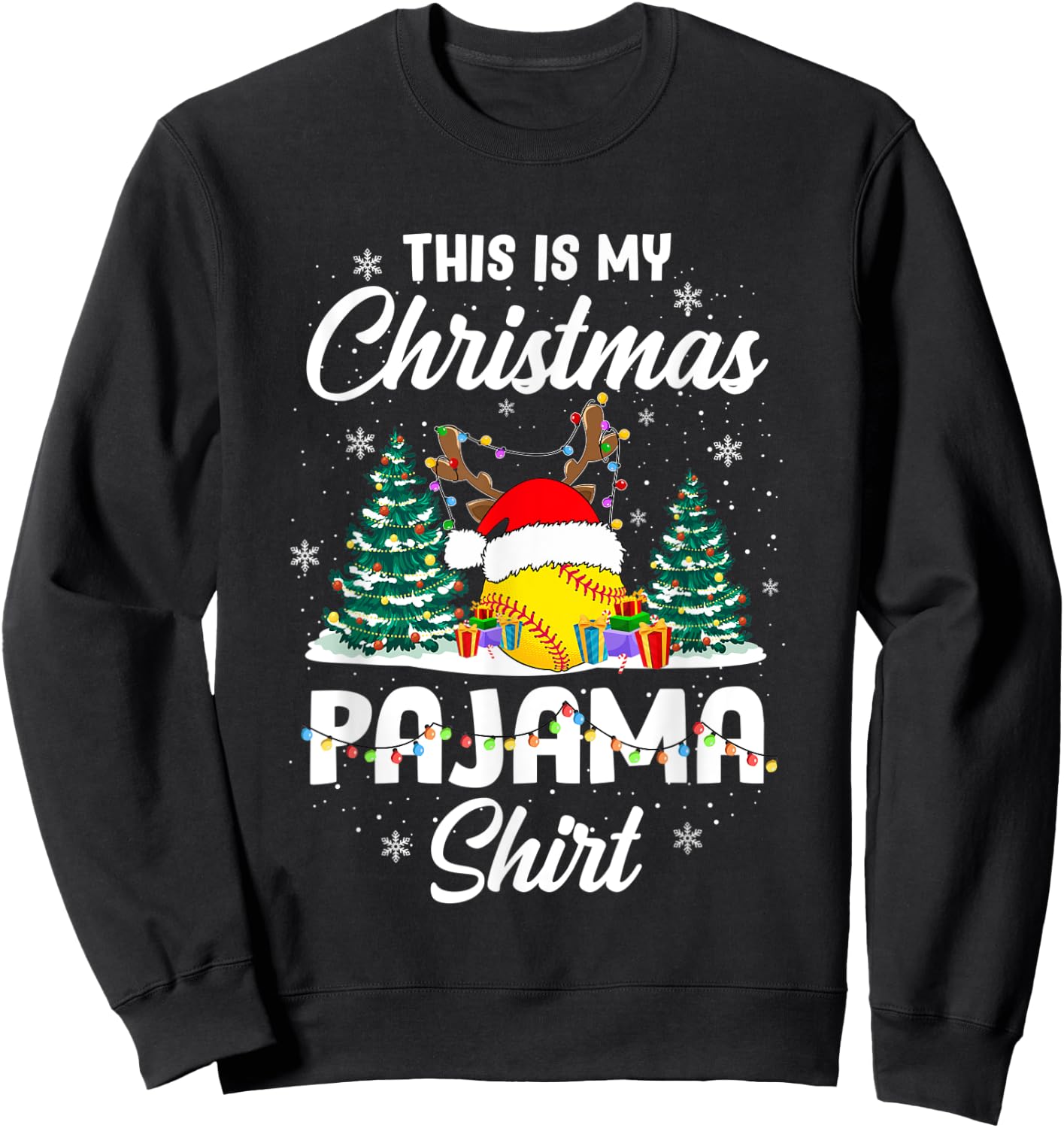 This is My Softball Pajama Christmas shirt Players Teen Girl Sweatshirt - Sweatshirt | Black