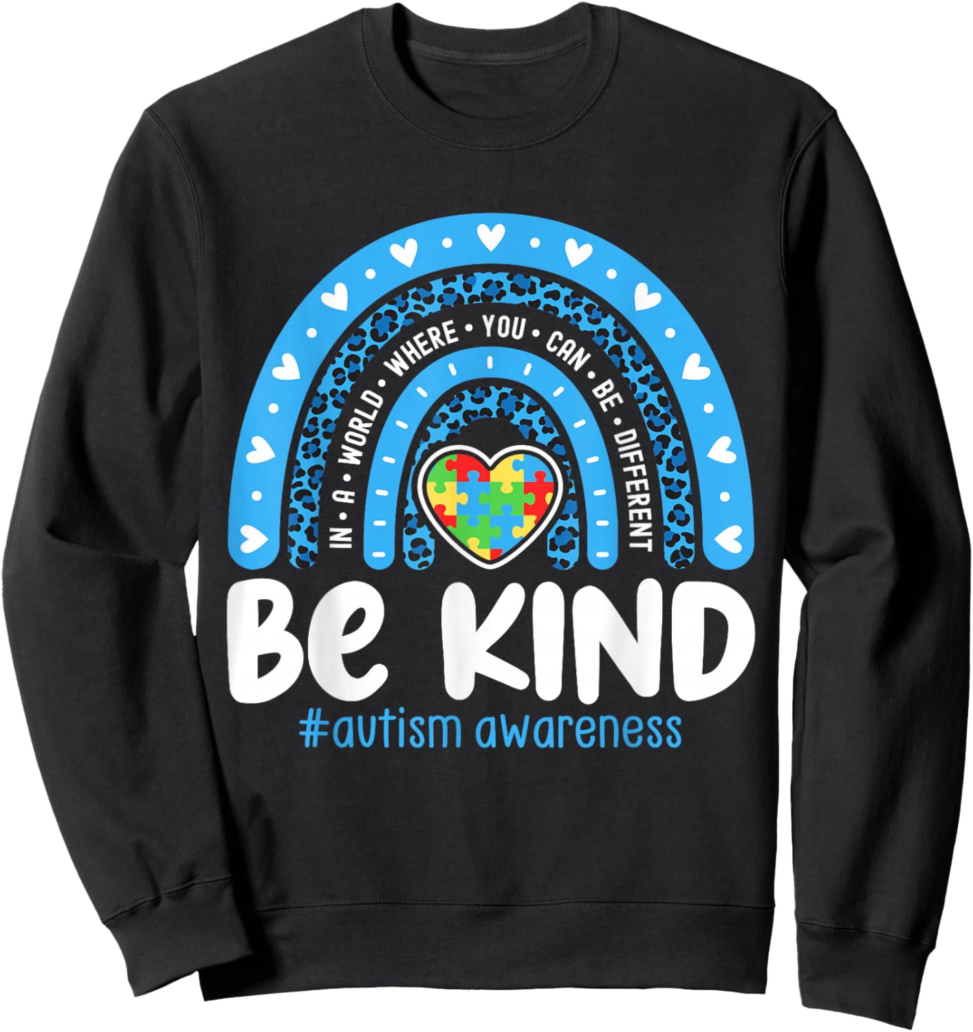 Autism Awareness Rainbow in April We Wear Blue Ribbon Autism Small Sweatshirt - Sweatshirt | Black