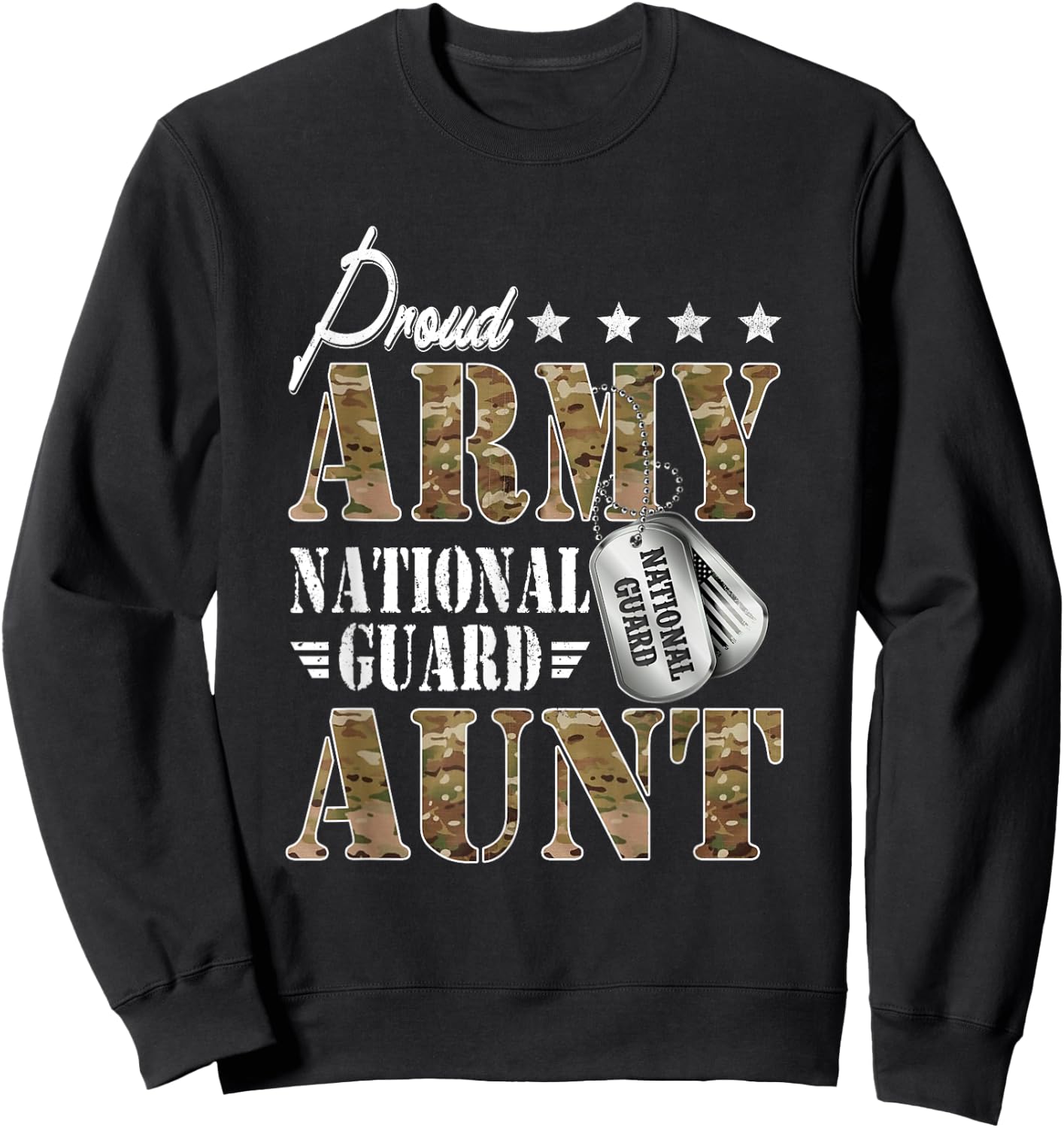 Proud Army National Guard Aunt National Guard Women's Black Regular Fit Short Sleeve Small Modern Military Graduation Sweatshirt - Sweatshirt | Black