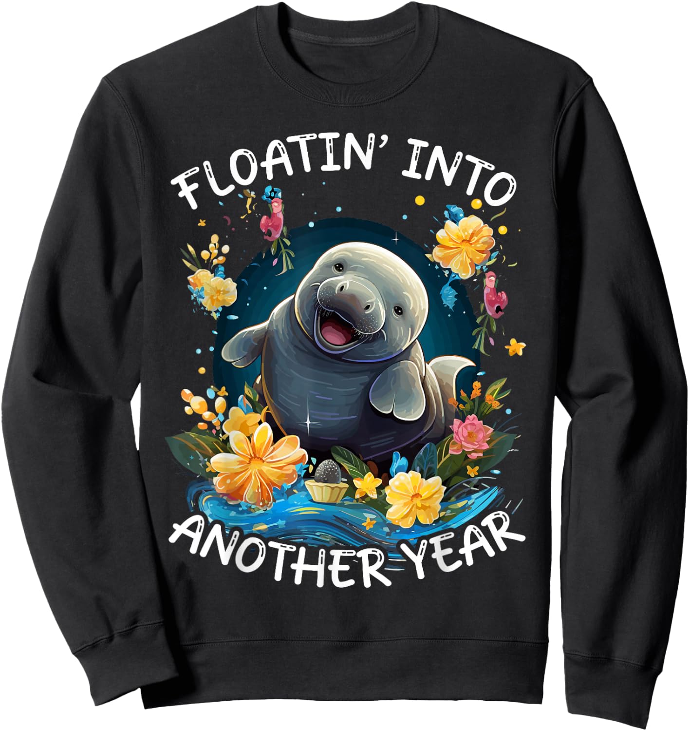 Manatee Birthday Celebrant Animal Floaty Potato Sea Cow Sweatshirt - Sweatshirt | Black