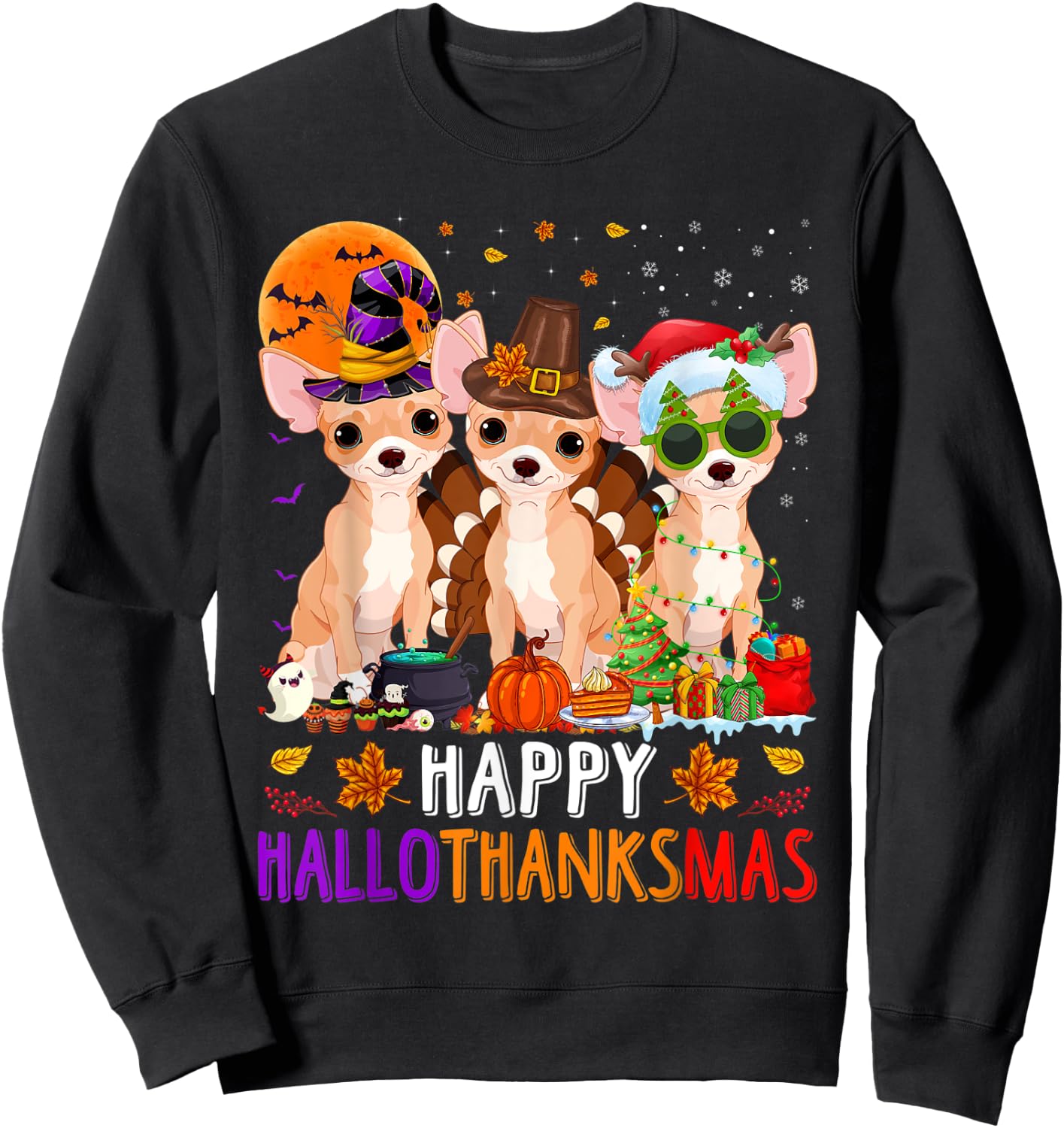 Happy Hallothanksmas Chihuahua Dog Halloween Christmas Sweatshirt - Sweatshirt | Black