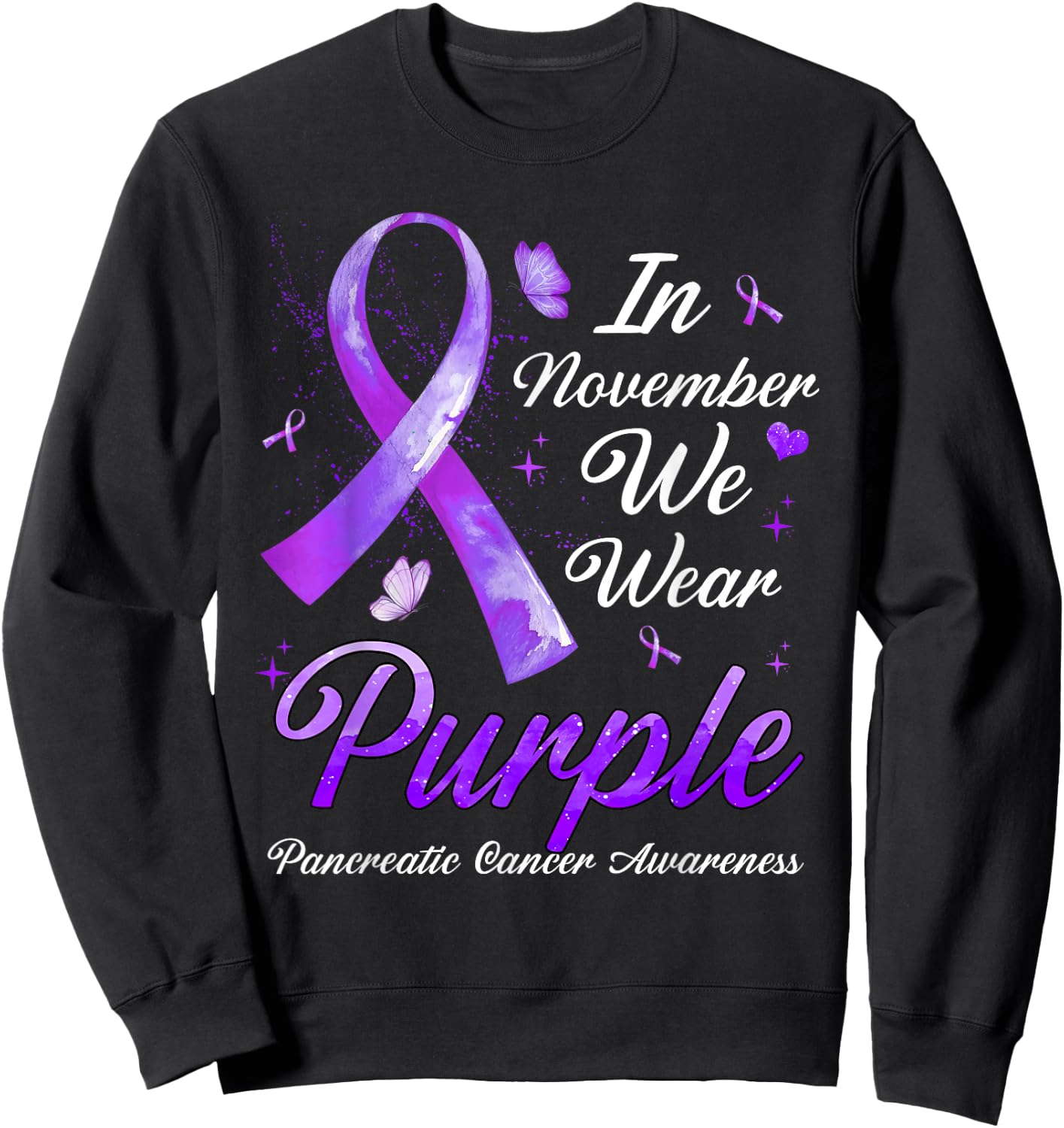 In November We Wear Purple Pancreatic Cancer Awareness Sweatshirt - Sweatshirt | Black