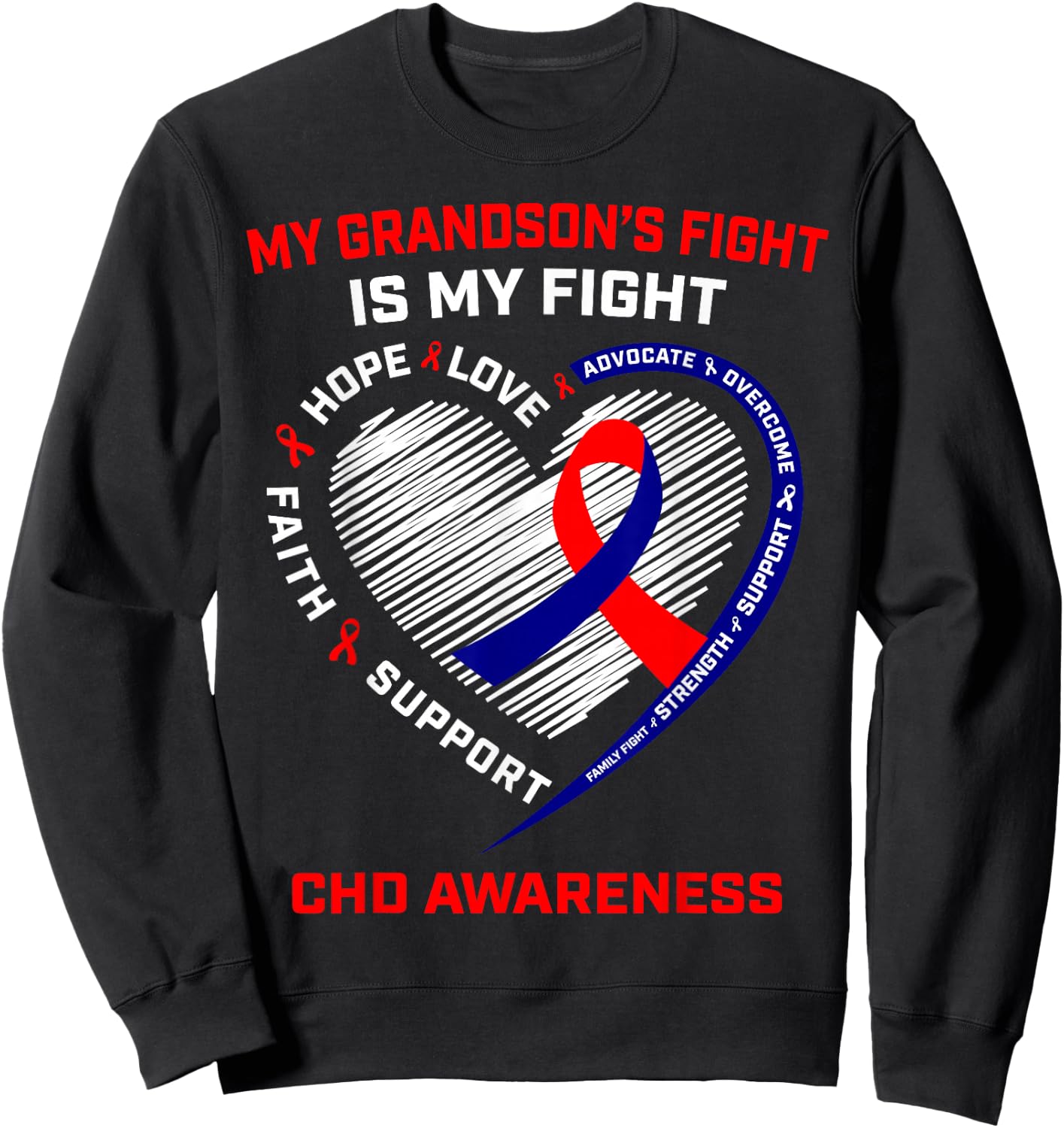 My Grandson's Fight is my Fight CHD Heart Disease Awareness Sweatshirt - Sweatshirt | Black