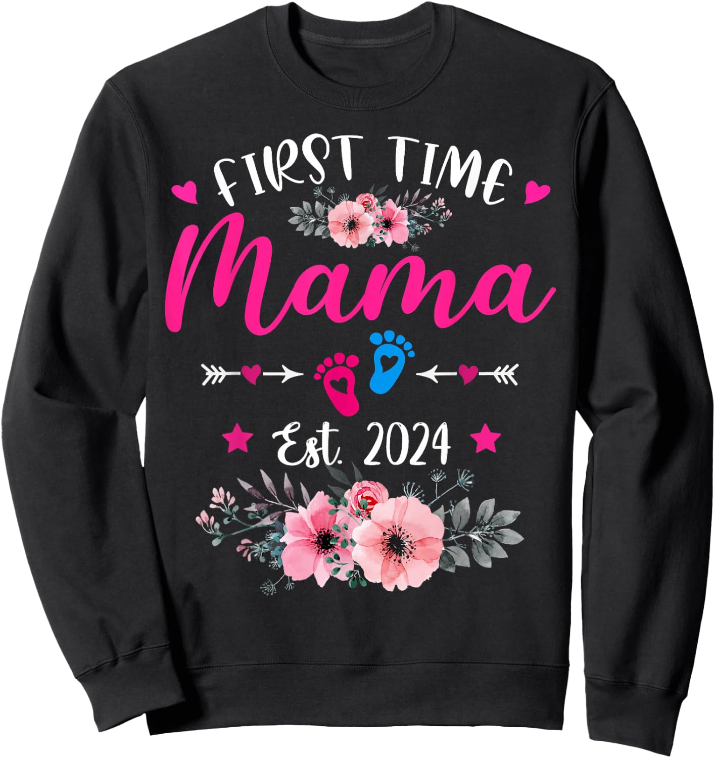 First Time Mama 2024 Mother's Day Soon To Be Mom Pregnancy Sweatshirt - Sweatshirt | Black