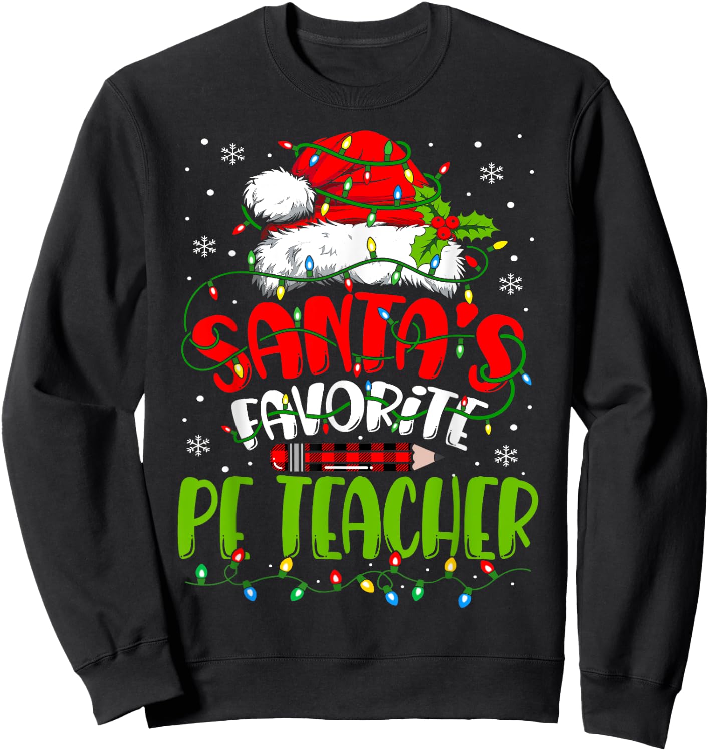 Santa Favorite Pe Teacher Christmas Physical Education Men Women Sweatshirt - Sweatshirt | Black