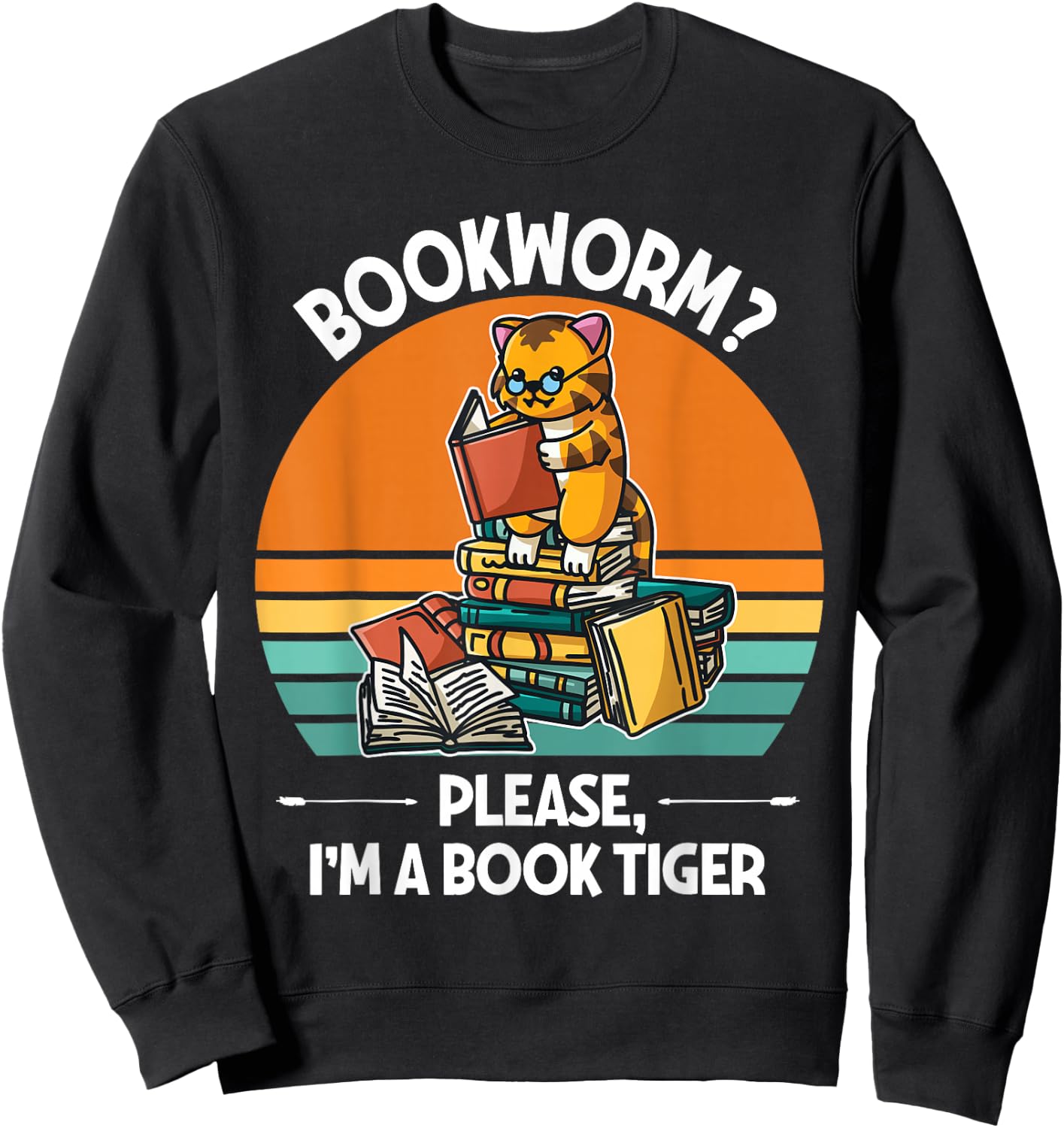 Bookworm Please I'm A Book Tiger Sweatshirt - Sweatshirt | Black