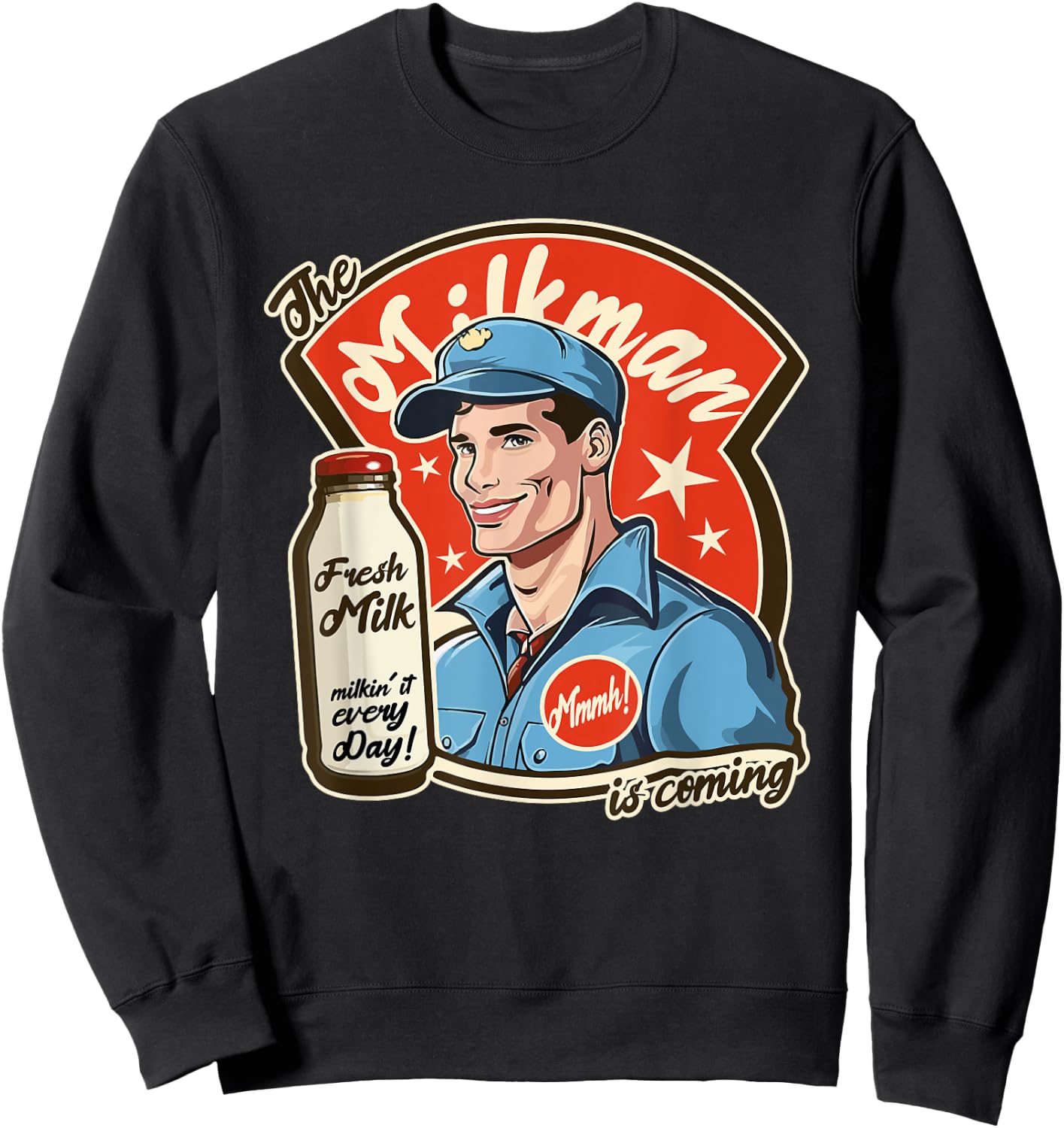 Cool Pop Poster Style 1950s The Milkman Comes Design Sweatshirt - Sweatshirt | Black