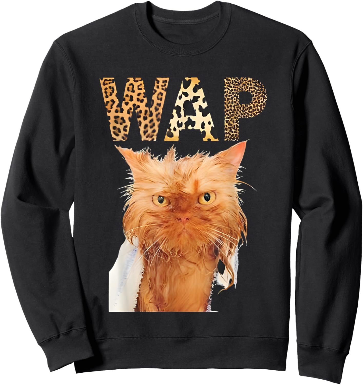 Wap Wet Cat Funny Women Sweatshirt - Sweatshirt | Black