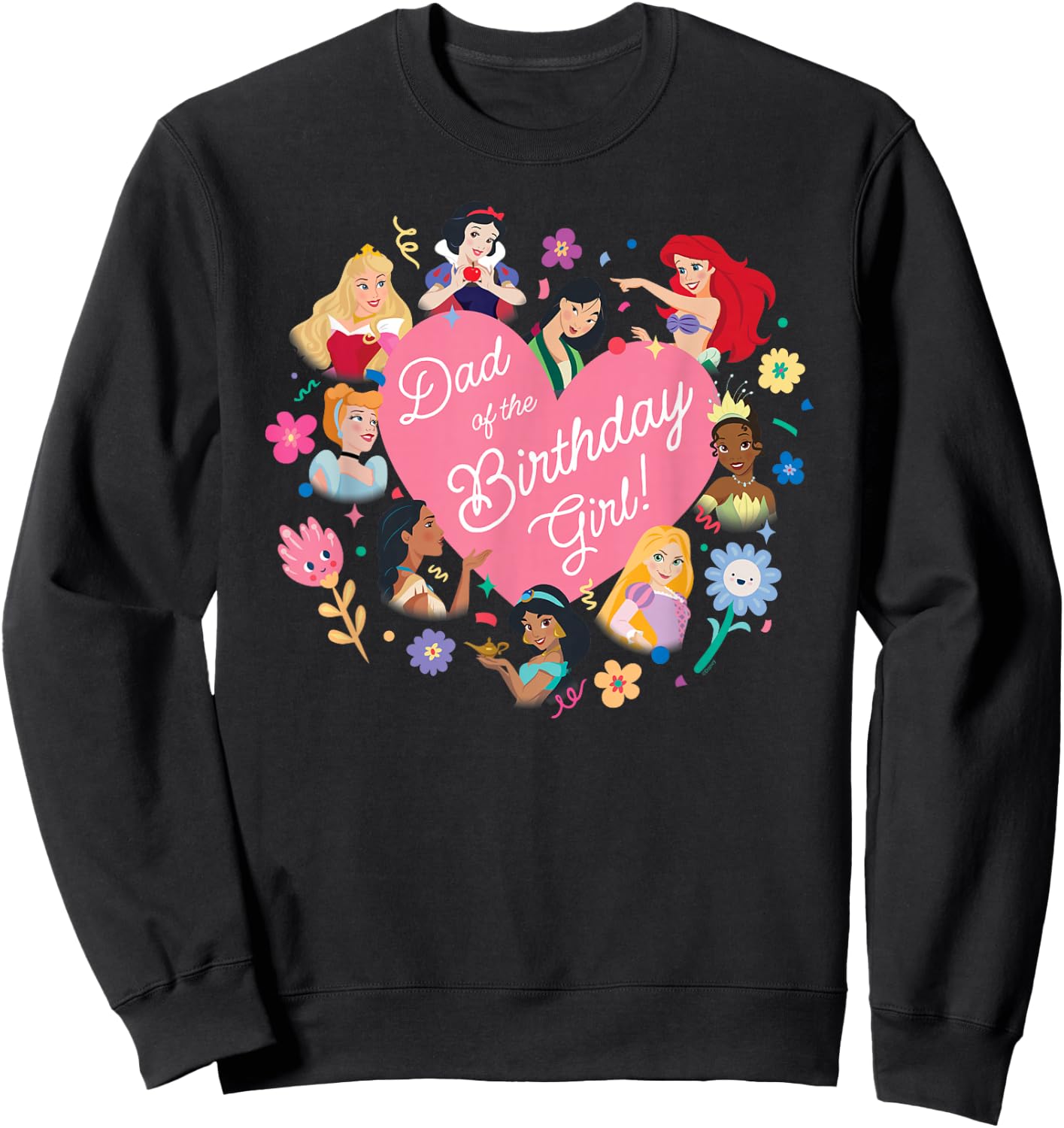 Disney Princess Family Heart Dad of The Birthday Girl Sweatshirt - Sweatshirt | Black