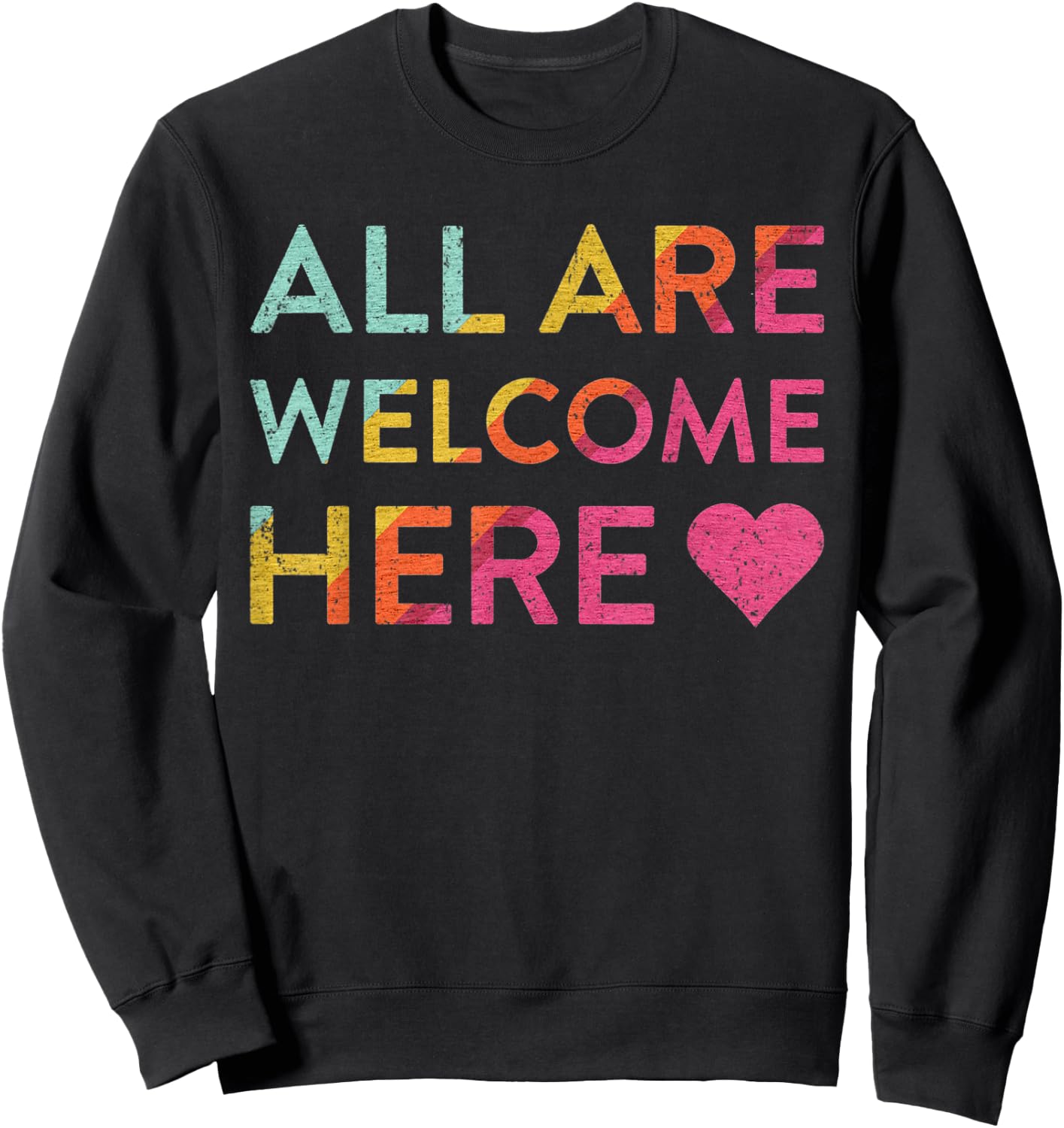Vintage All Are Welcome Here Sweatshirt - Sweatshirt | Black