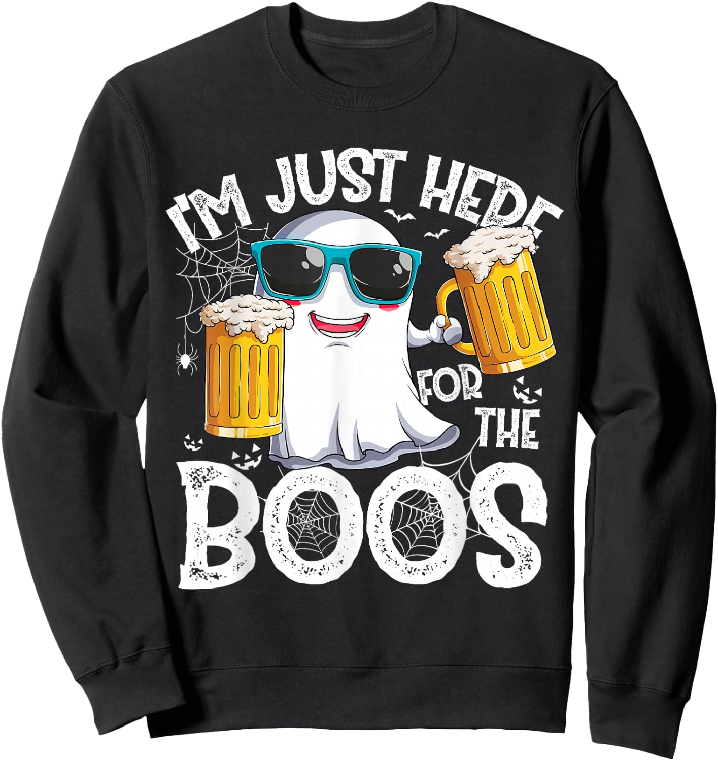 I'm Just Here For The Boos Funny Halloween Men Ghost Sweatshirt - Sweatshirt | Black