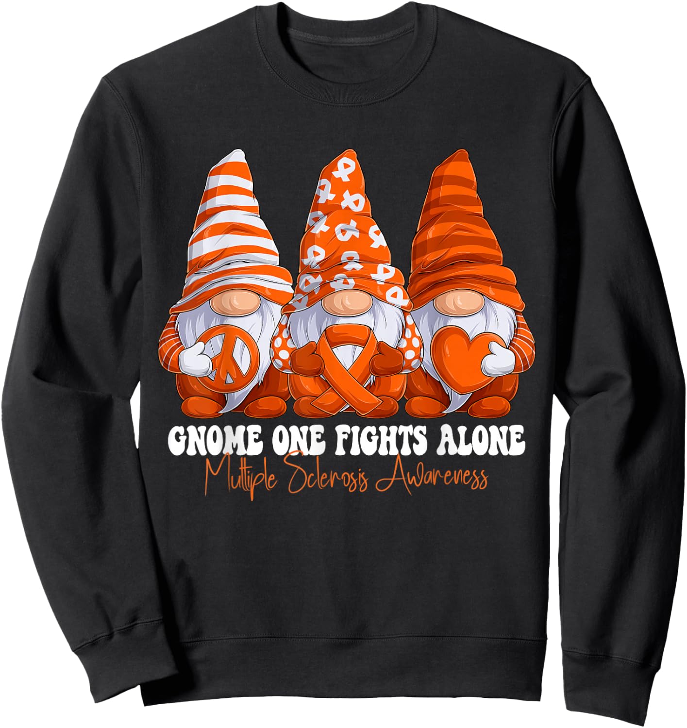 Multiple Sclerosis Awareness Month Orange Ribbon Gnomies Sweatshirt - Sweatshirt | Black