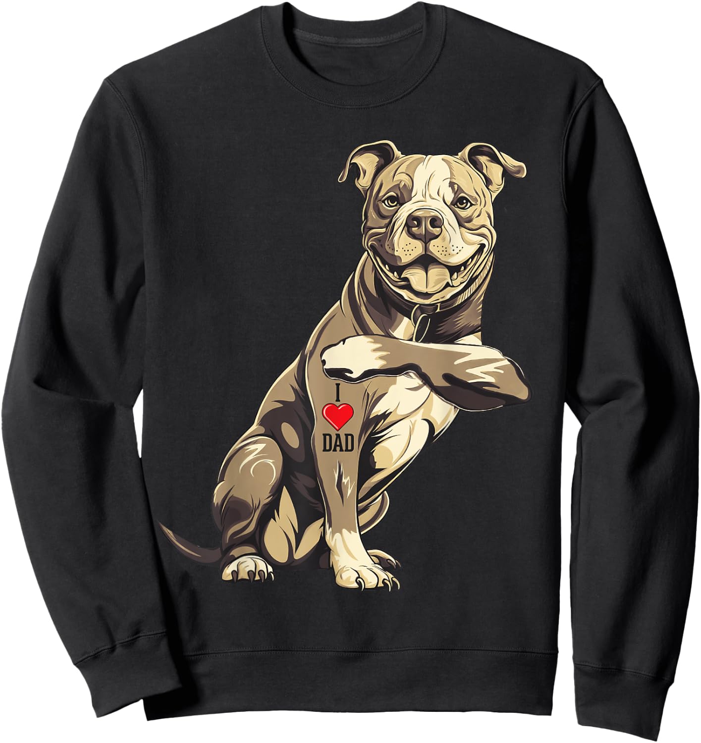 Pitbull I Love Dad Pit Bull Terrier Pettie Dog Owner Father Sweatshirt - Sweatshirt | Black