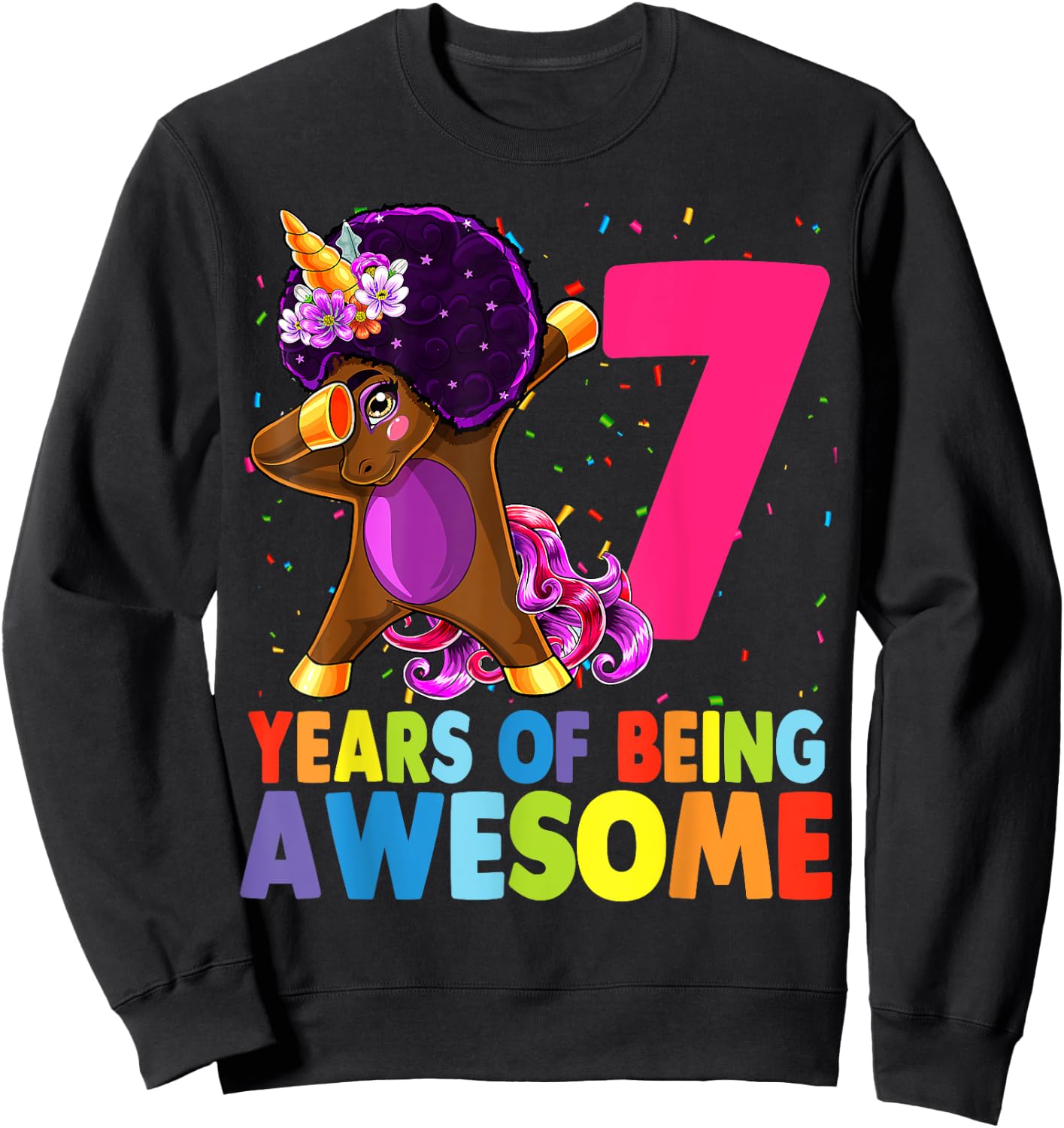 7th Birthday Dabbing Unicorn Afro Party Gift 7 Years Old Sweatshirt - Sweatshirt | Black