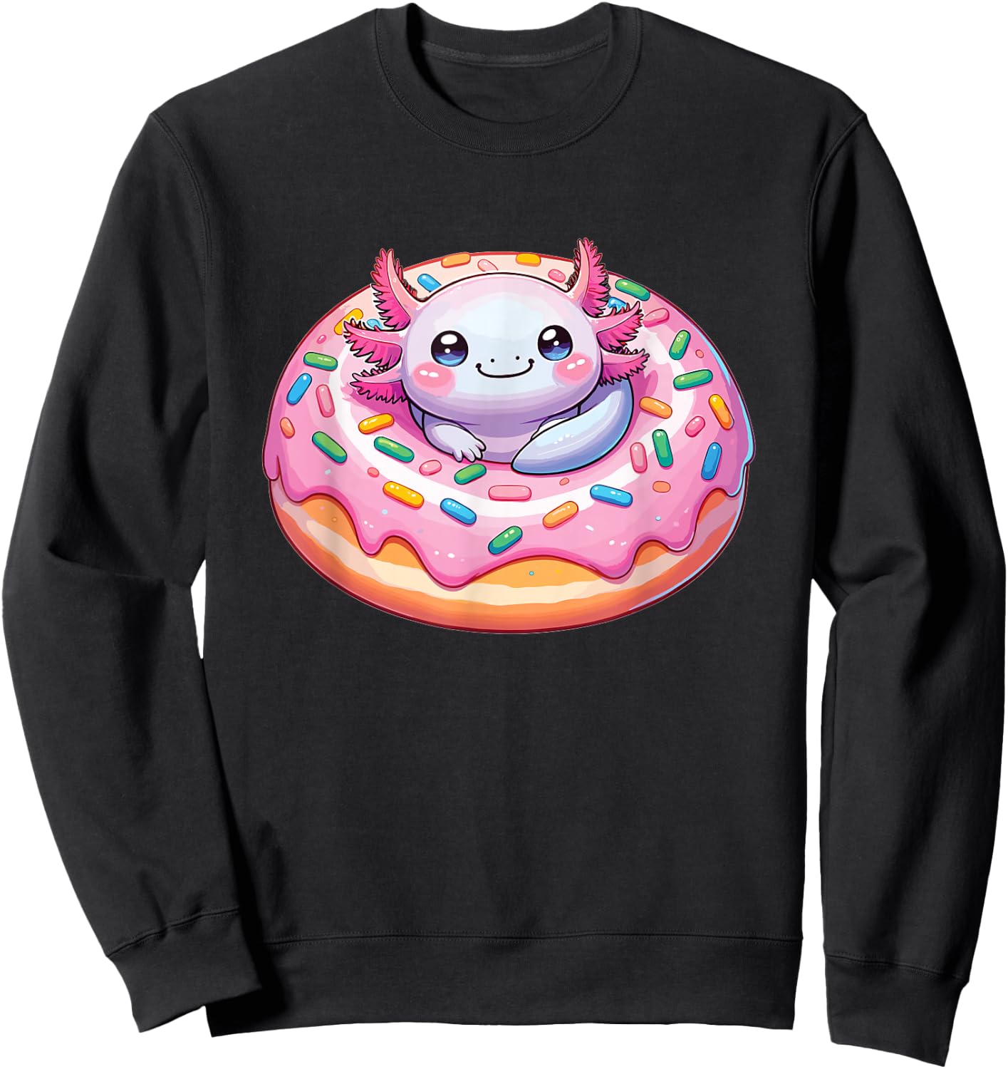 Axolotl In Sweet Donut Funny Axolotl Fast Food Sweatshirt - Sweatshirt | Black