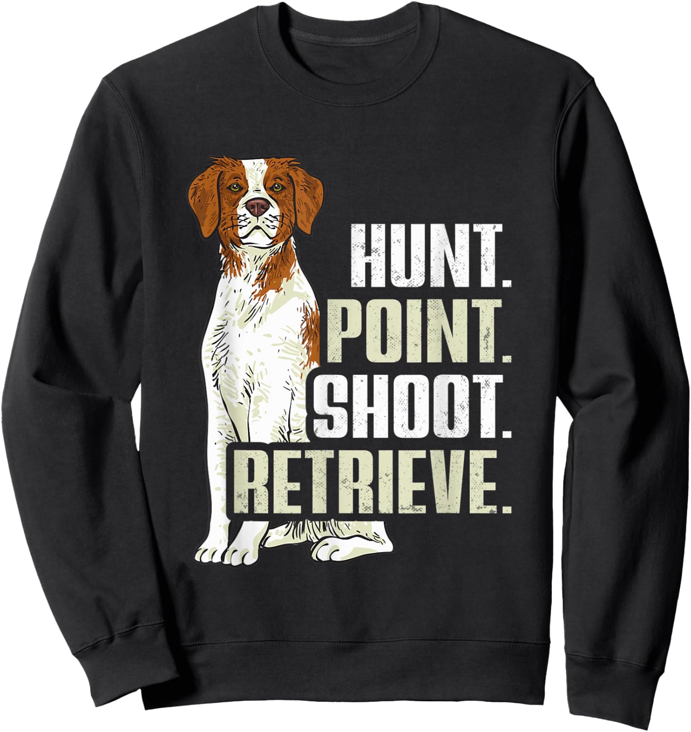 Brittany Spaniel Hunting Brittany Dog Sweatshirt - Sweatshirt | Black
