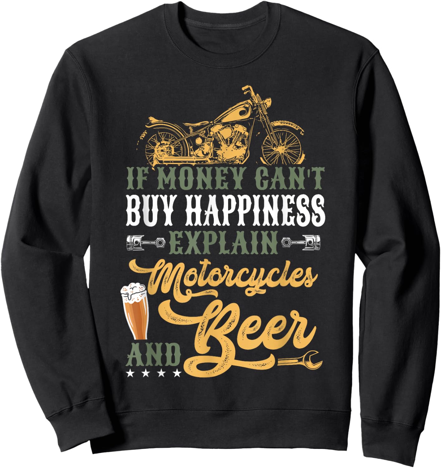 Classic Motorcycle Biker If Money Can't Buy Happiness Sweatshirt - Sweatshirt | Black