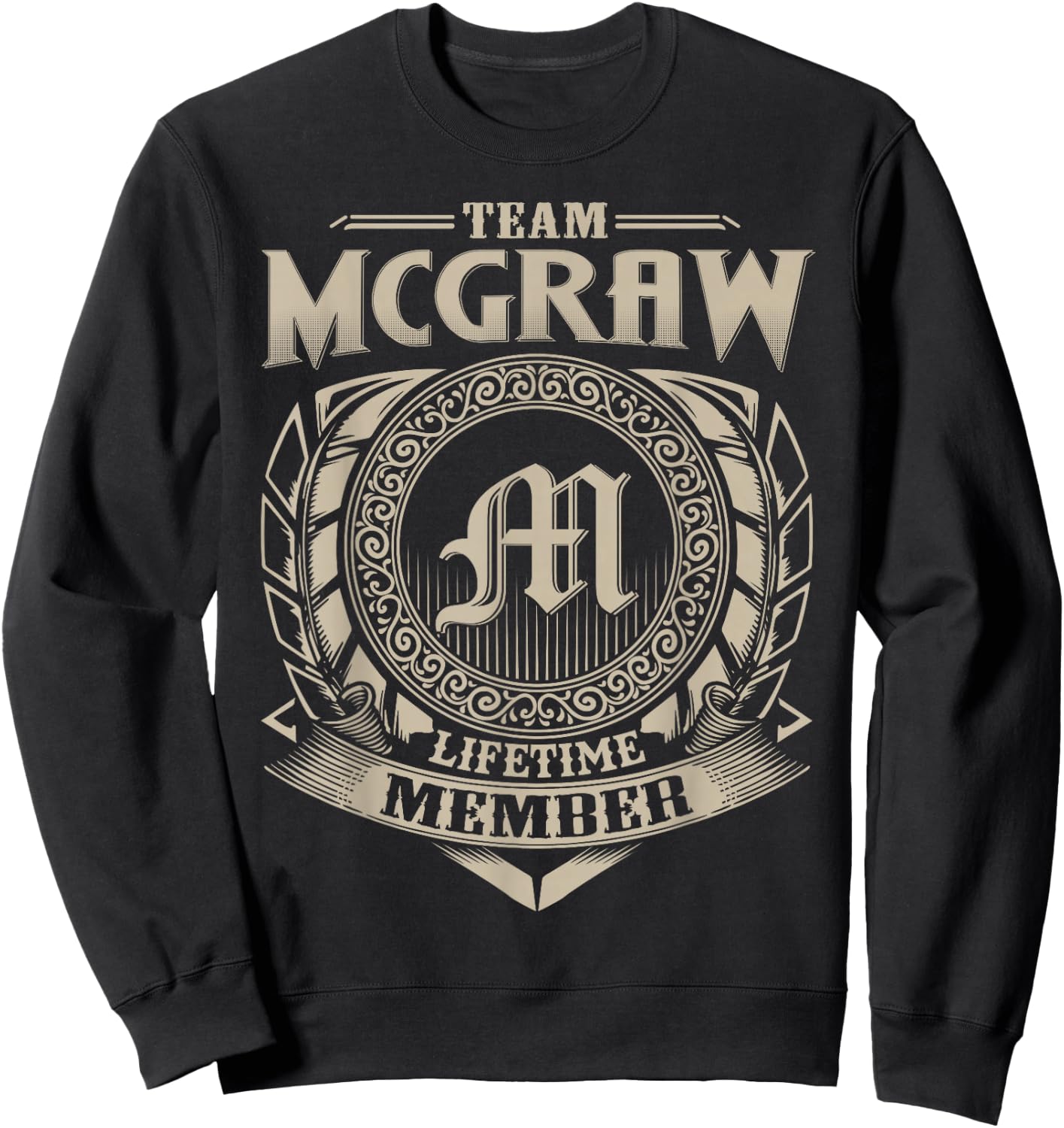 Team McGraw Lifetime Member Surname McGraw Family Vintage Sweatshirt - Sweatshirt | Black