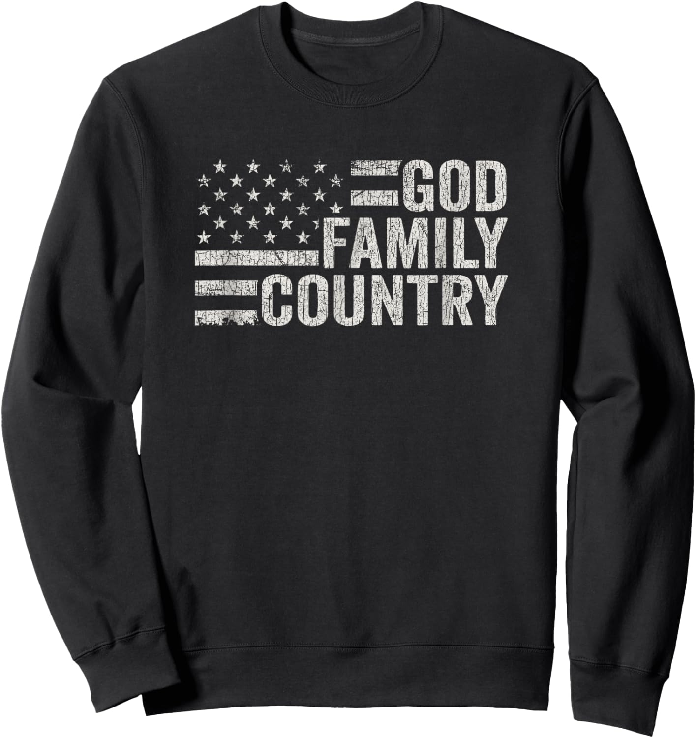 Vintage God Family Country Patriotic Christian American Sweatshirt - Sweatshirt | Black
