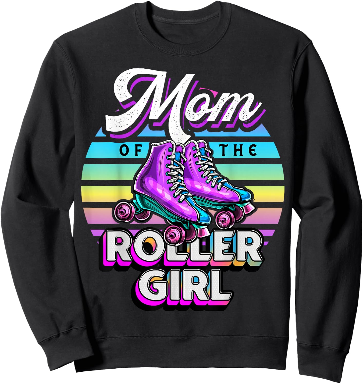 Mom of Roller Girl Roller Skating Birthday Matching Family Sweatshirt - Sweatshirt | Black