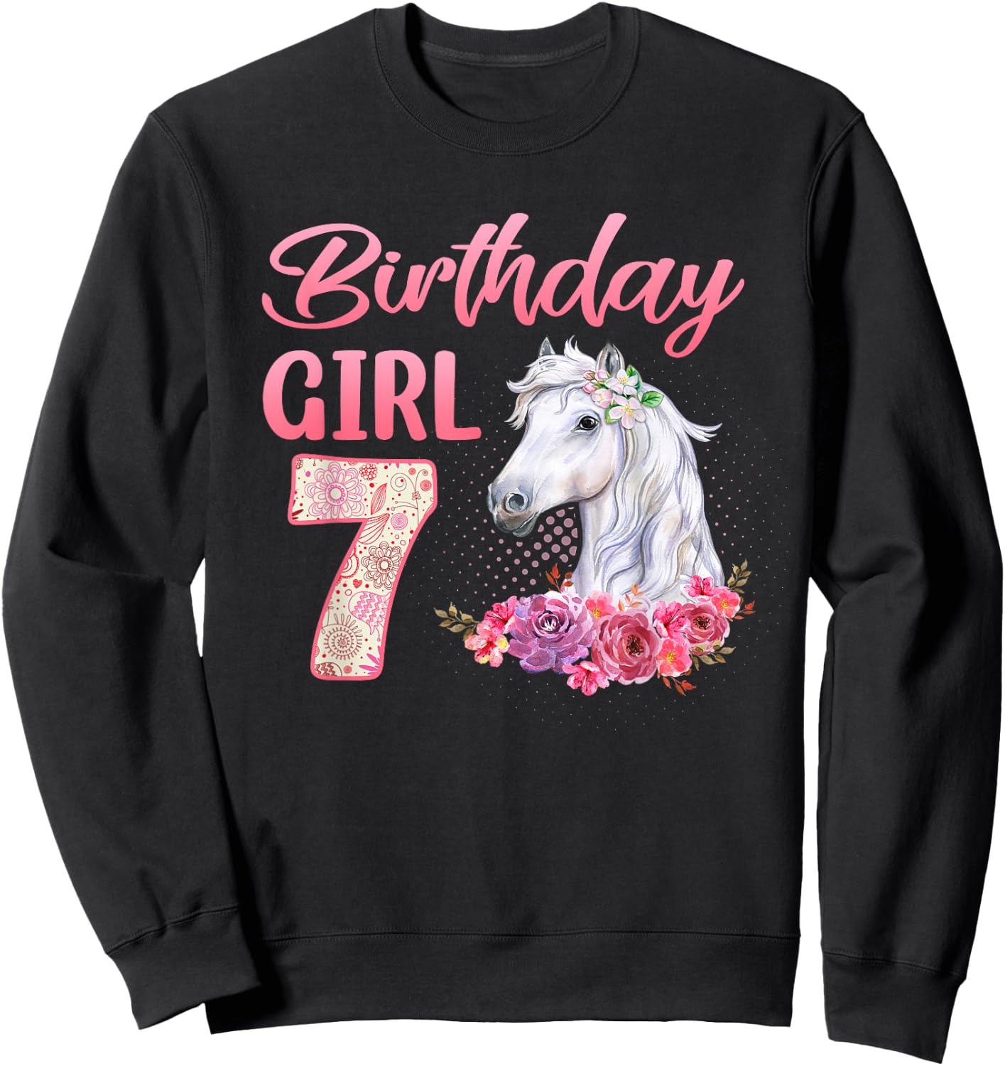 Horse Lovers 7th Birthday Girl Cute 7 Year Old Sweatshirt - Sweatshirt | Black