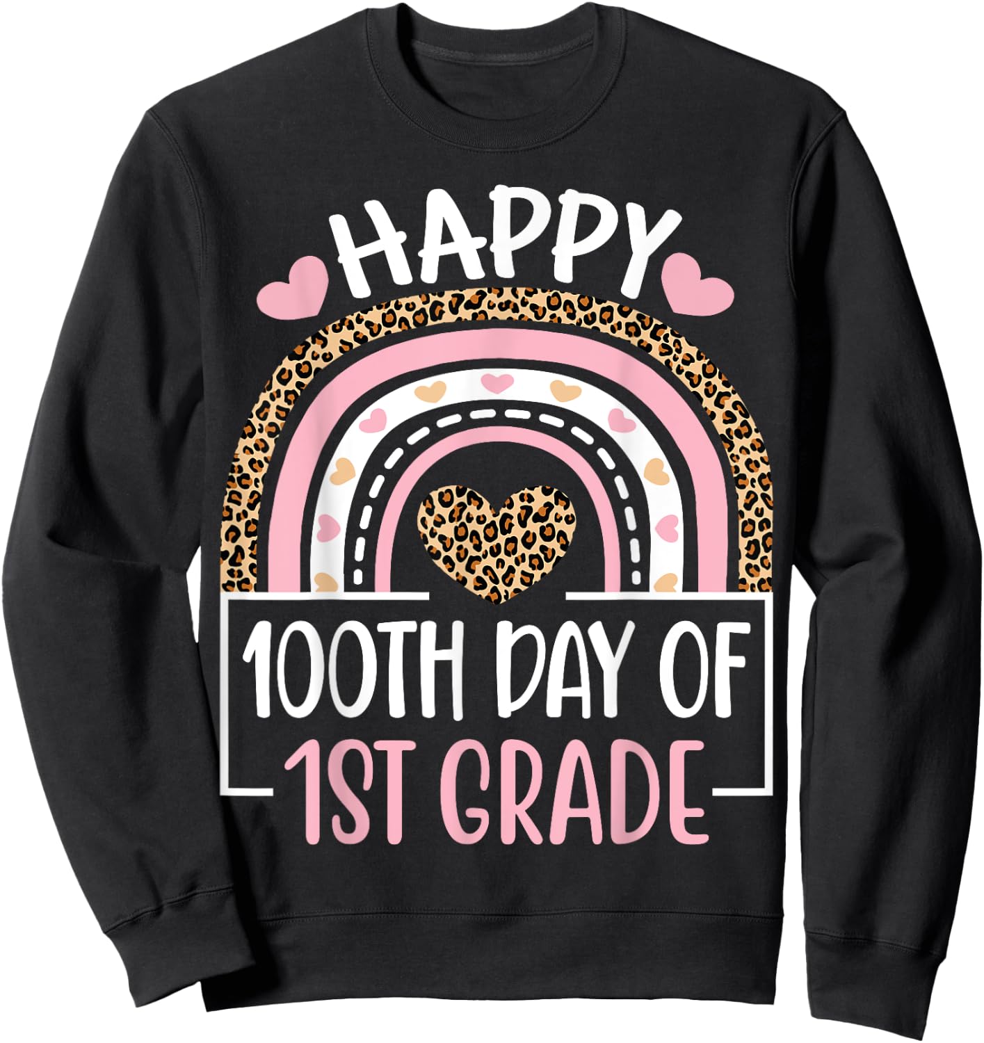 100th Day Of First Grade Funny 100 Days Of School Teacher Sweatshirt - Sweatshirt | Black
