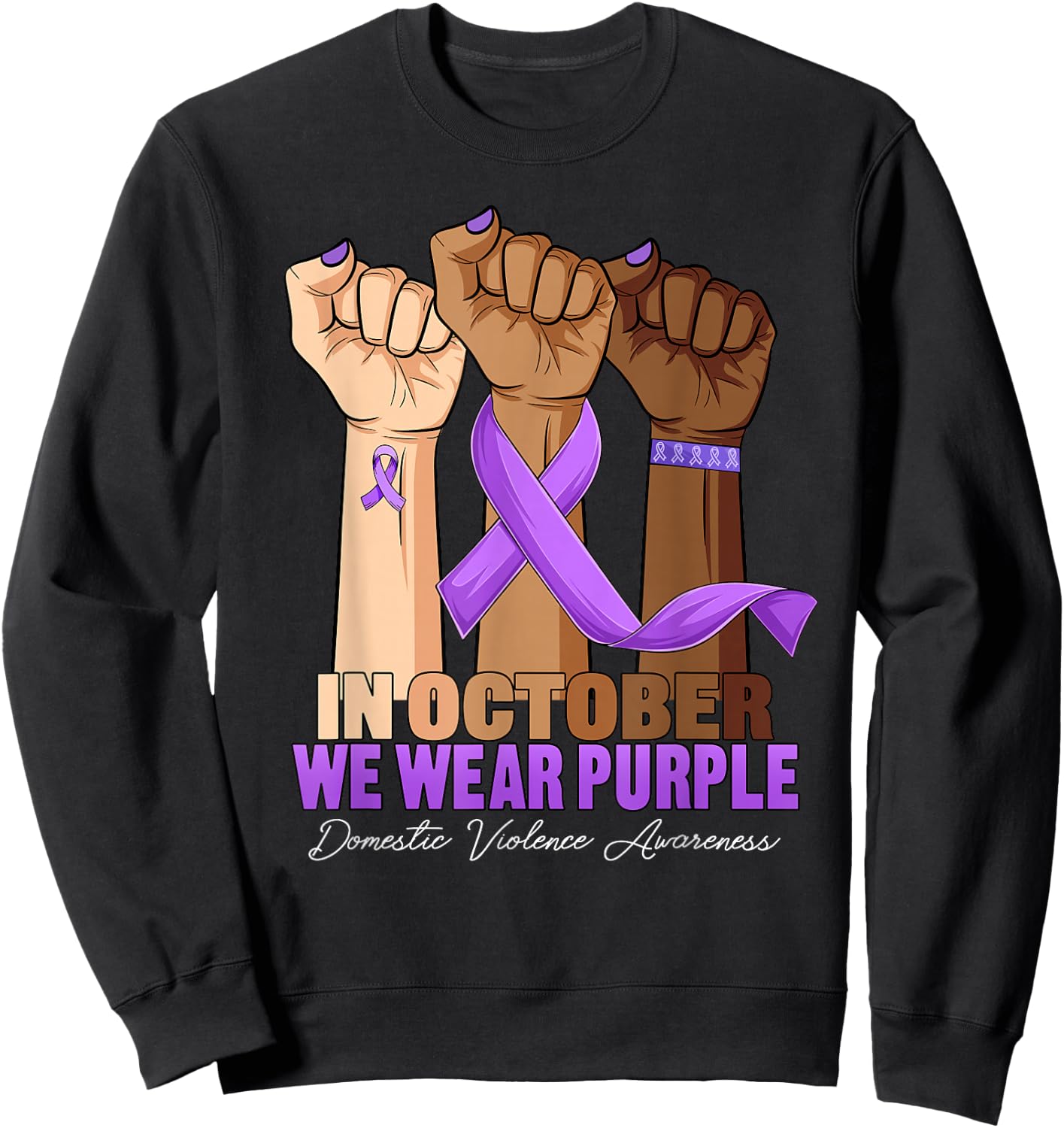 Hand In October Purple dv Domestic Violence Awareness Month Sweatshirt - Sweatshirt | Black