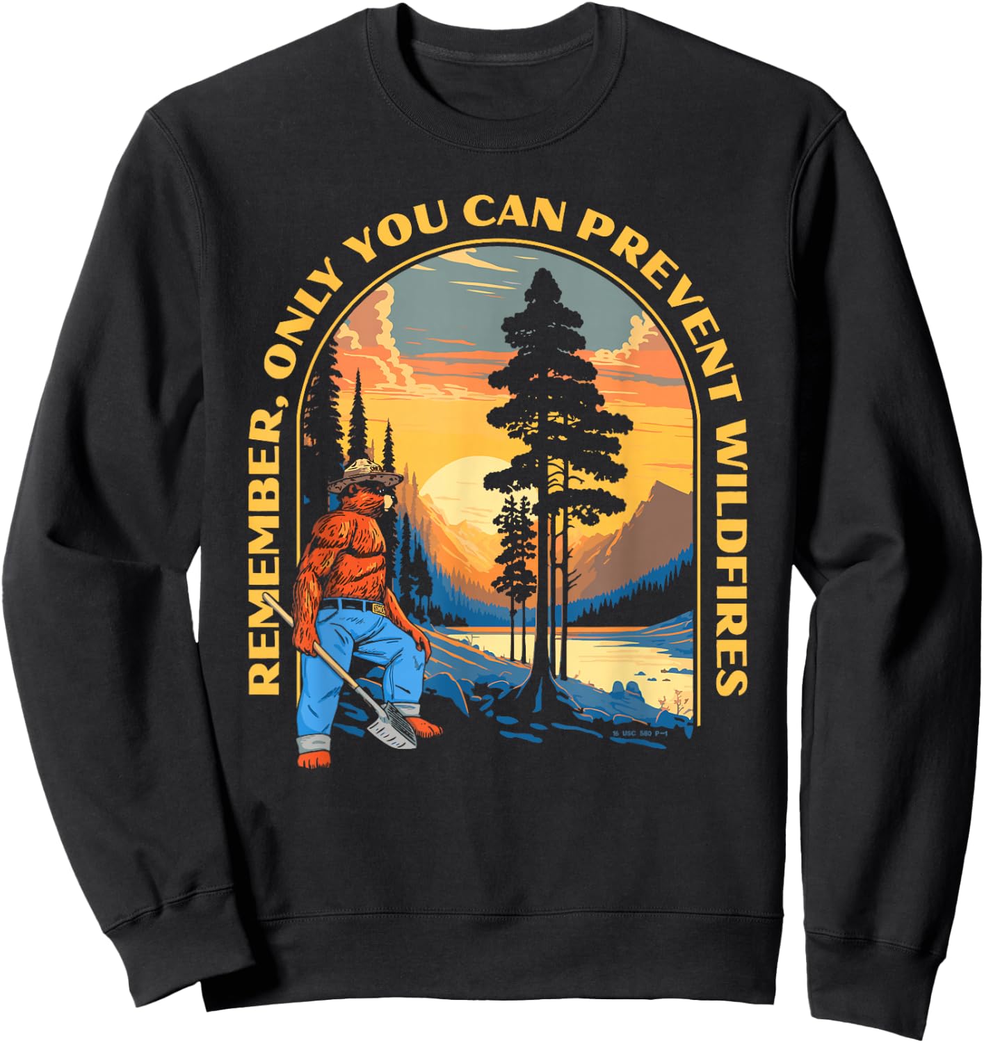 Remember, Only You Smokey Bear Beautiful Vintage Mountains Sweatshirt - Sweatshirt | Black