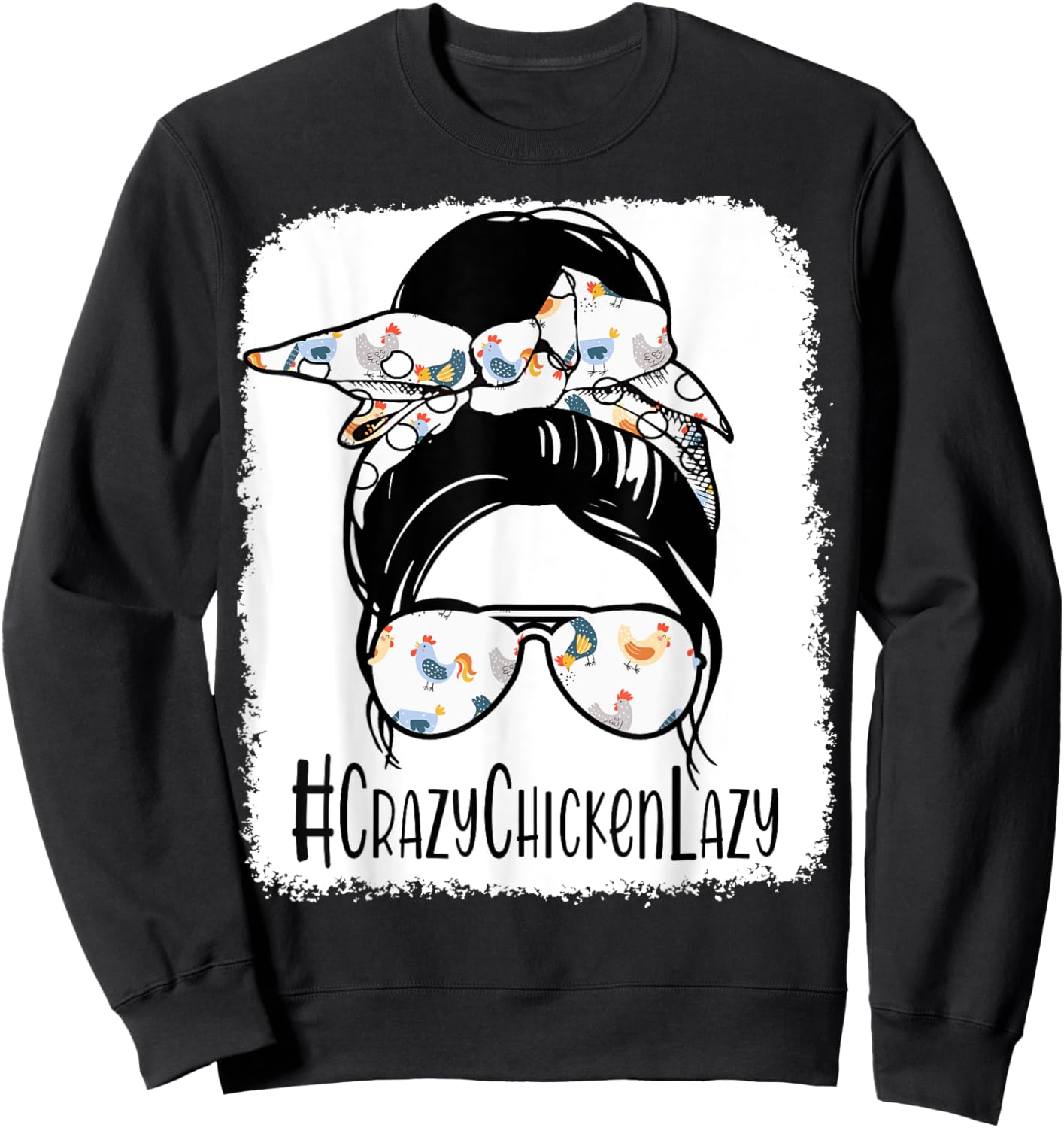 Crazy Chicken Lady Shirt Women Mama Hen Mothers Day Farm Mom Sweatshirt - Sweatshirt | Black