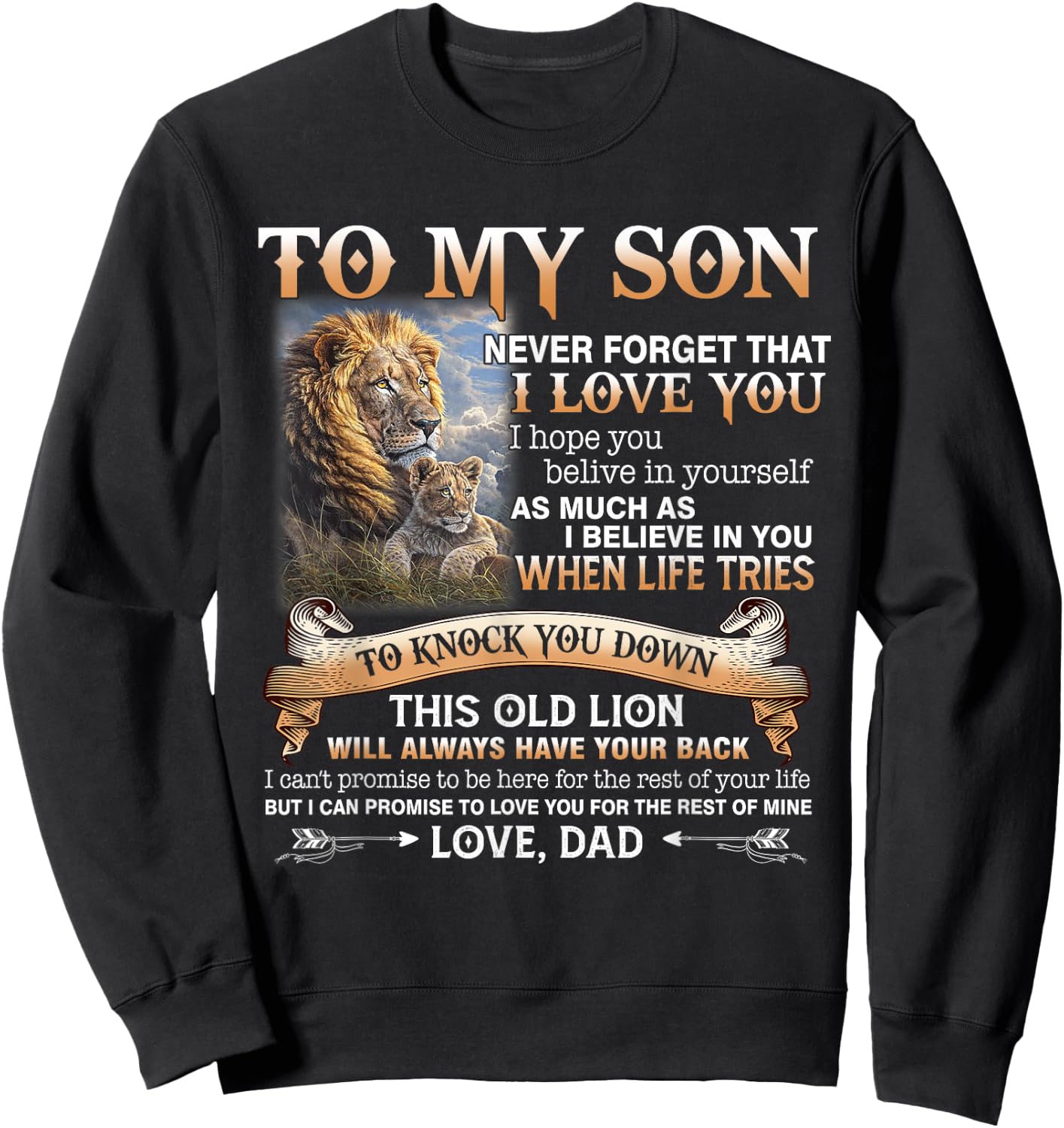 Family Lion To My Son Never Forget That I Love You Love Dad Sweatshirt - Sweatshirt | Black