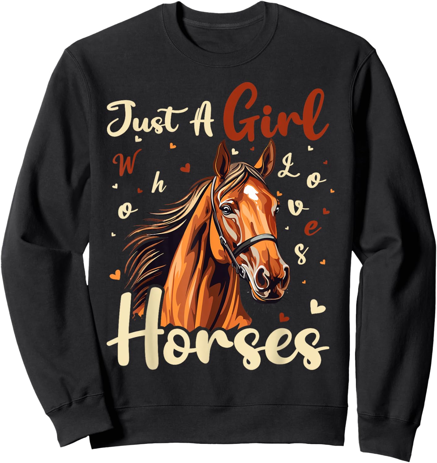 Horse Lover Just A Girl Who Loves Horses Sweatshirt - Sweatshirt | Black