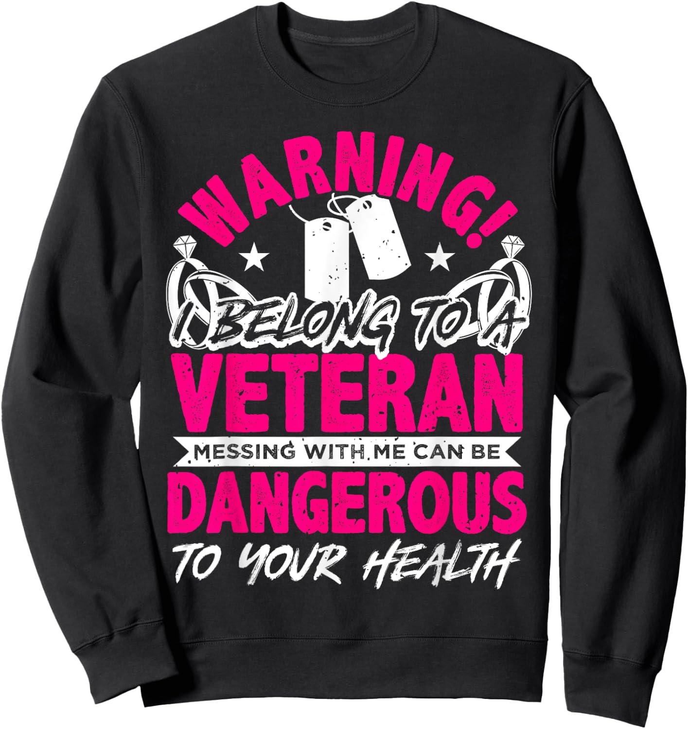 Veteran Wife, Husband Soldier & Saying For Military Women Sweatshirt - Sweatshirt | Black