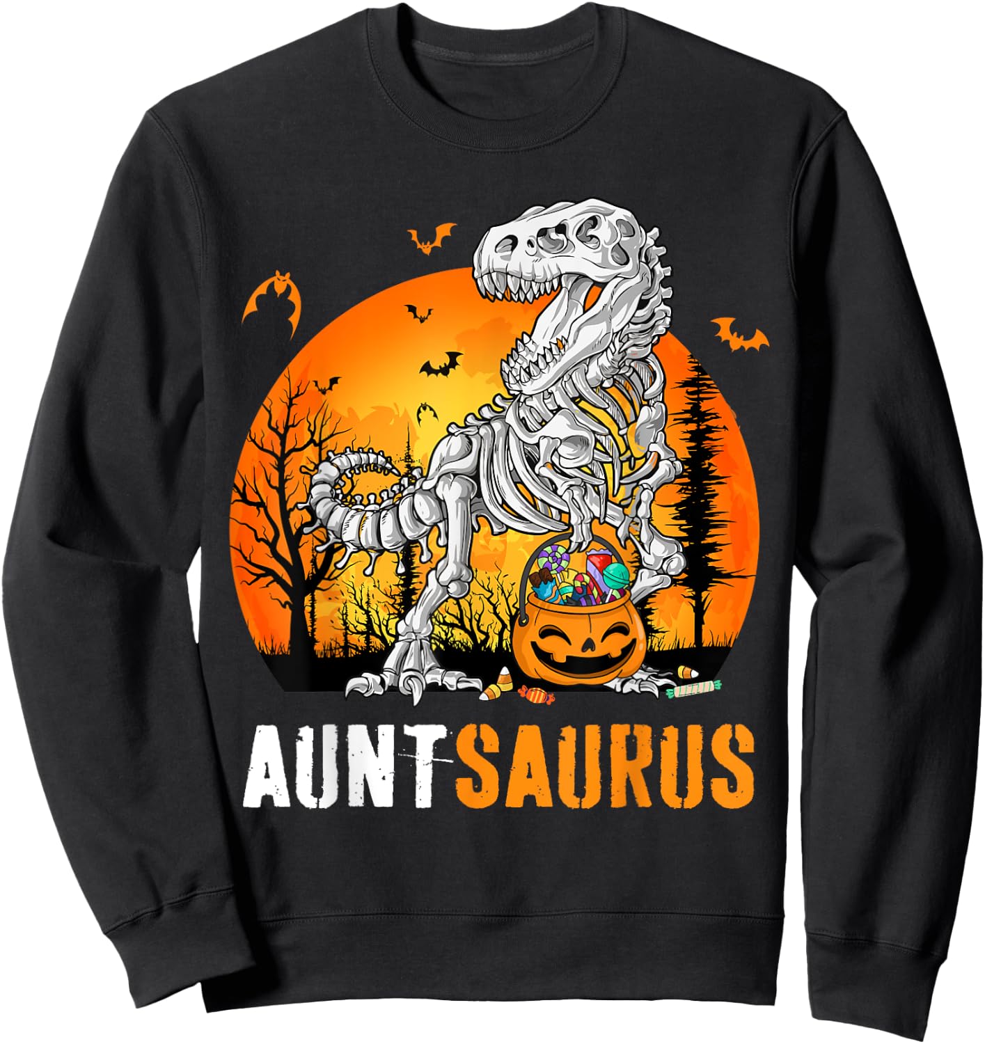 Auntsaurus Dinosaur Skeleton Halloween Aunt Saurus Sweatshirt - Sweatshirt | Black