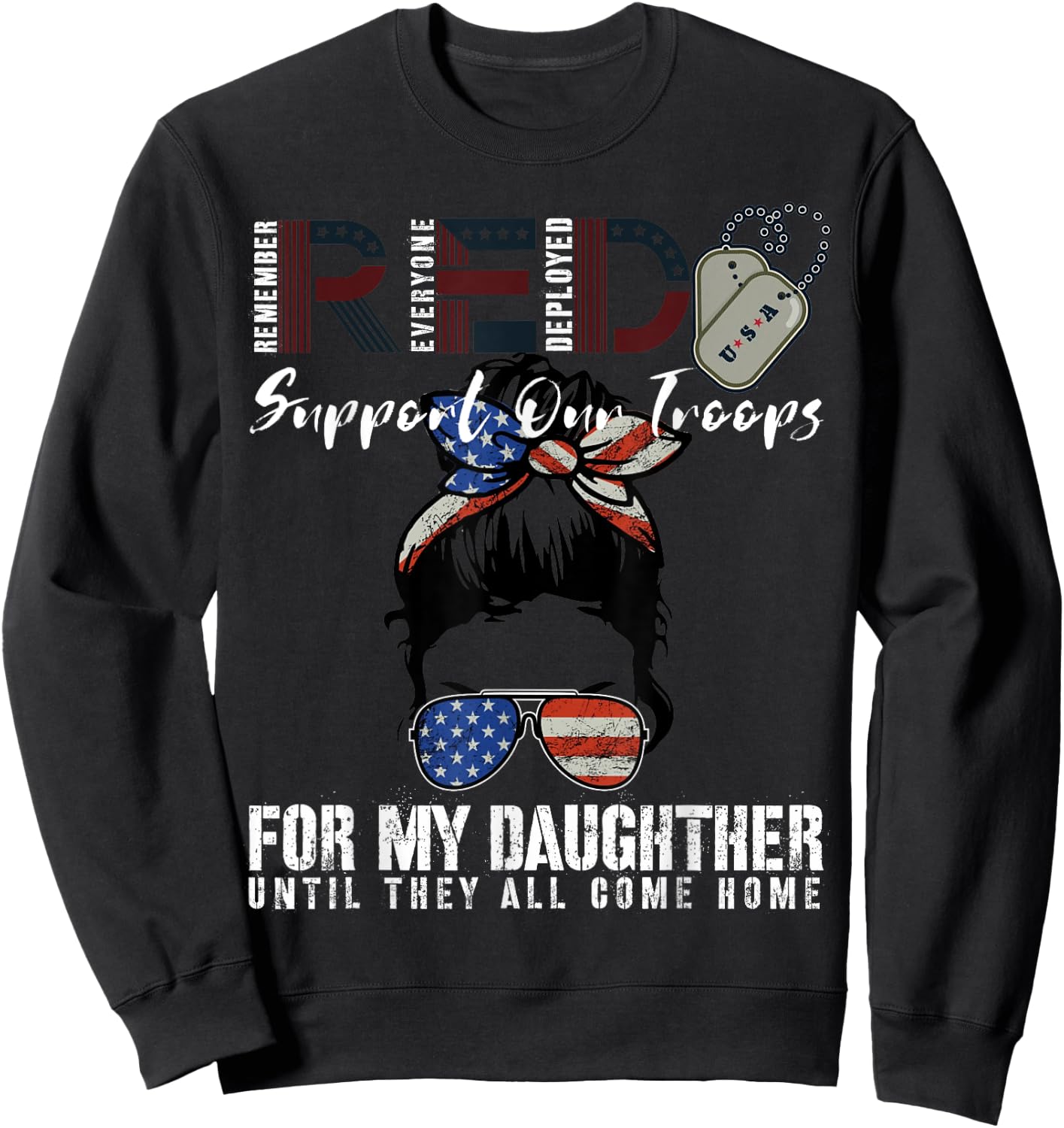 Red Friday Military For My Daughter Remember Everyone Deploy Sweatshirt - Sweatshirt | Black