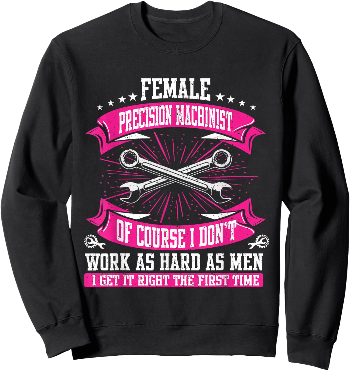 Machining CNC Female Precision Machinist Sweatshirt - Sweatshirt | Black