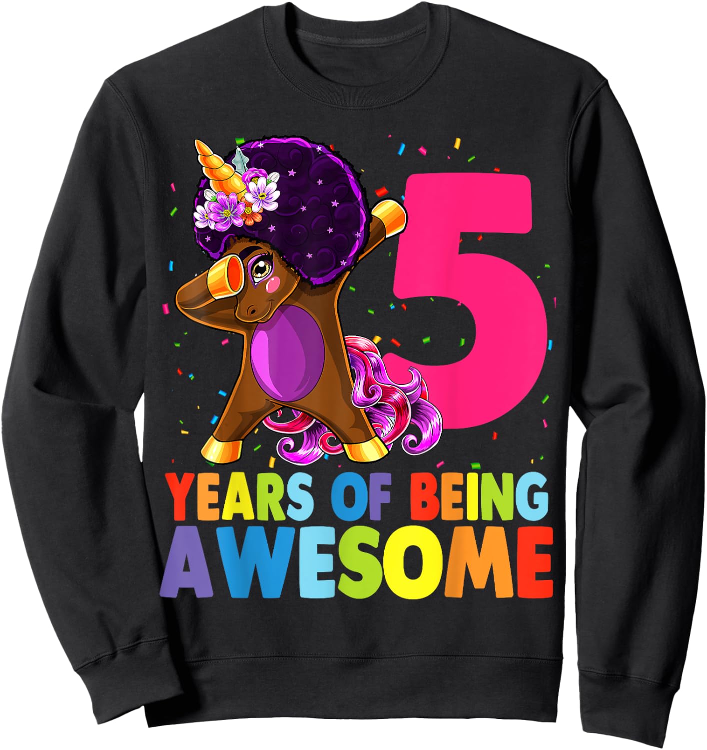 5th Birthday Dabbing Unicorn Afro Party Gift 5 Years Old Sweatshirt - Sweatshirt | Black