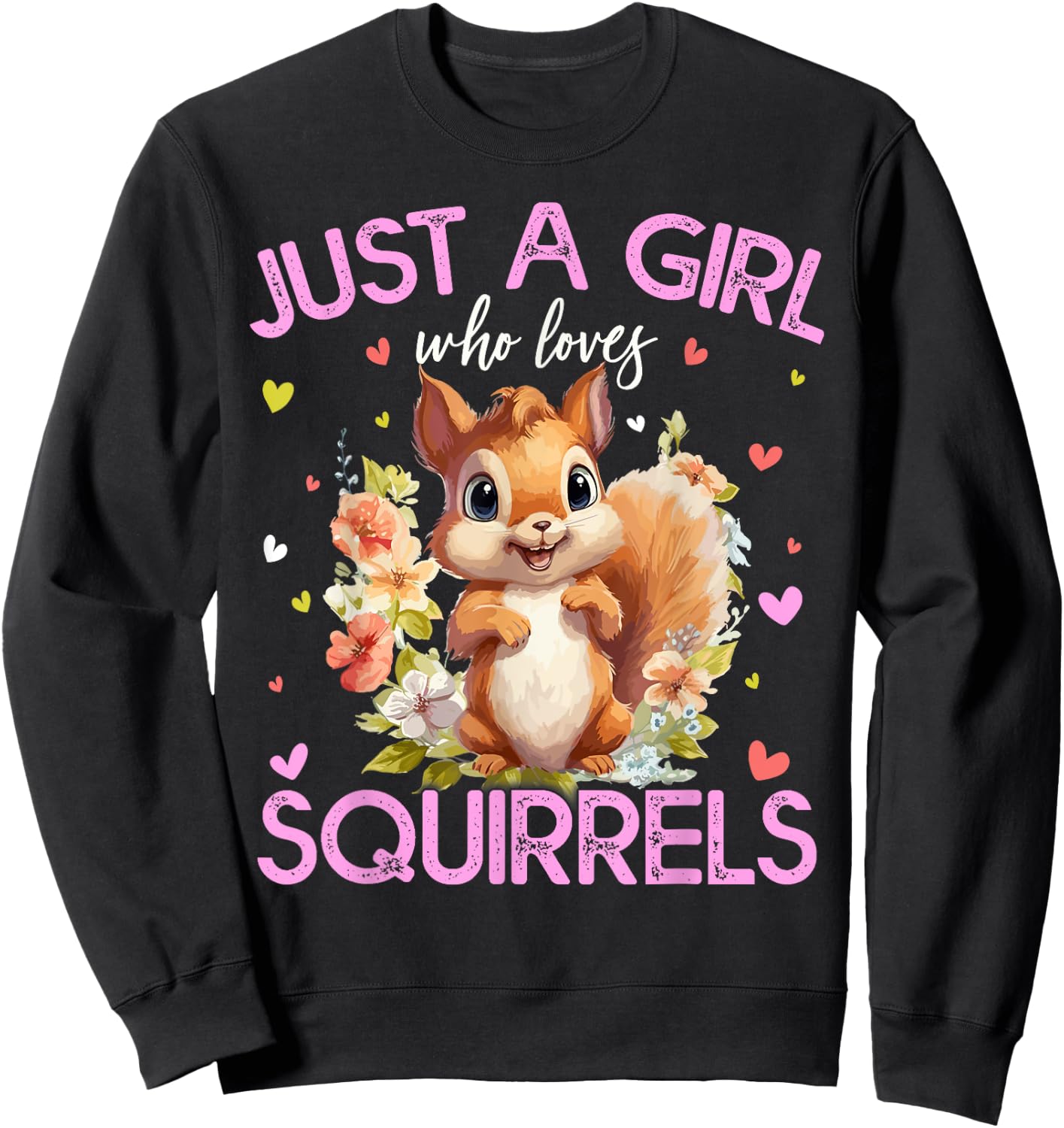 Just A Girl Who Loves Squirrels Girls Sweatshirt - Sweatshirt | Black