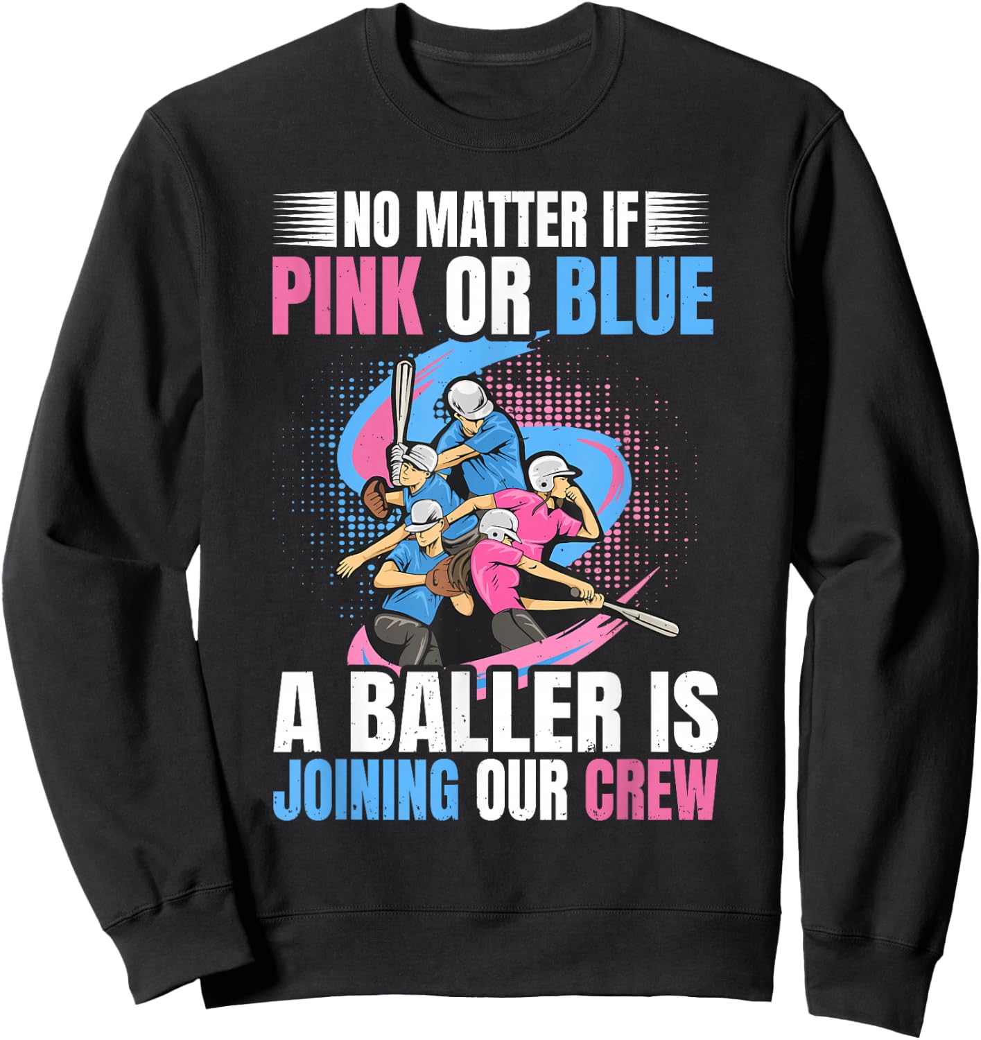 Gender Reveal Party Design for Baseball & Softball lovers Sweatshirt - Sweatshirt | Black