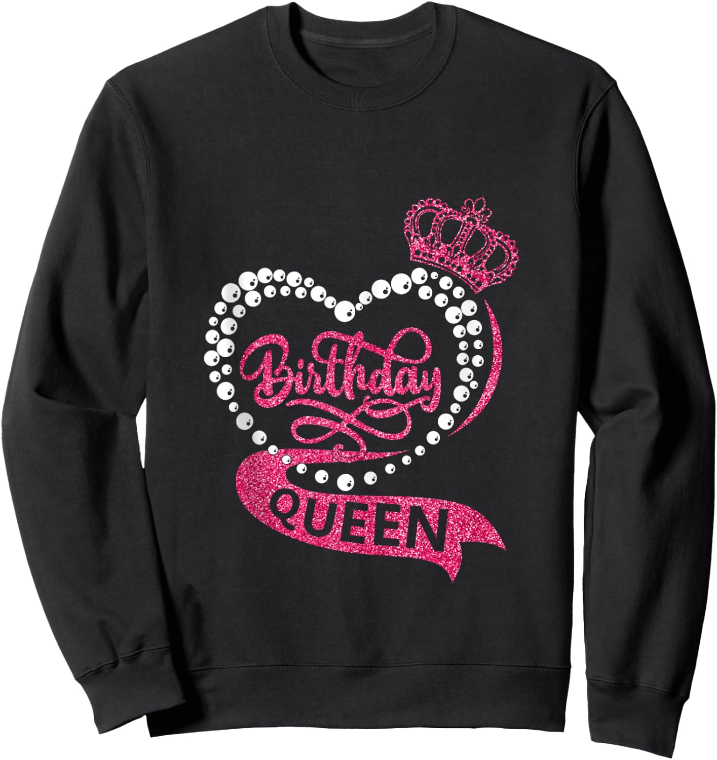 Birthday Queen Squad It's My Birthday Girls Women Matching Sweatshirt - Sweatshirt | Black
