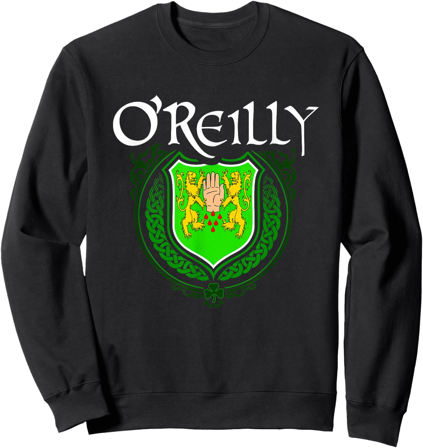 O'Reilly Surname Irish Clan Tartan Badge Ireland Sweatshirt - Sweatshirt | Black