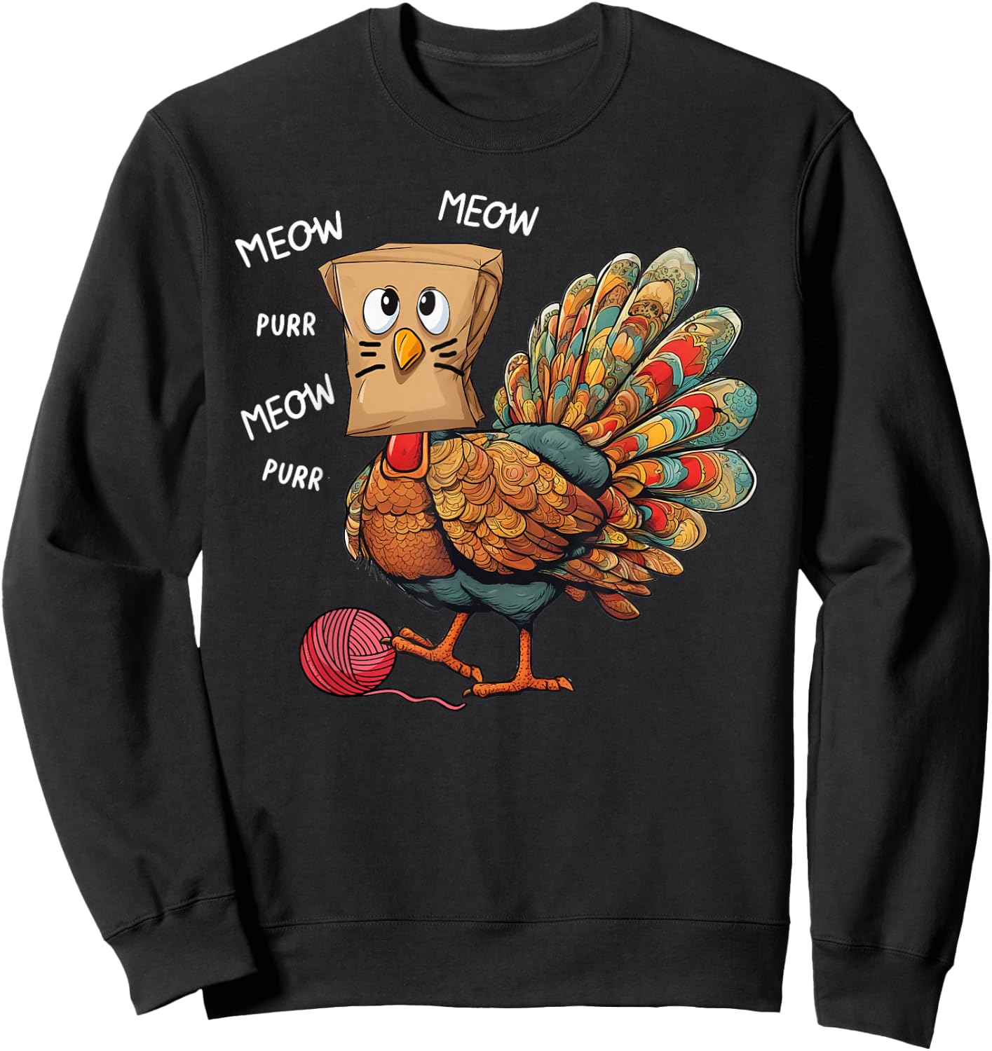 Thanksgiving Turkey Meow I'm a Cat Funny Thanksgiving Men Women Girls Kids Sweatshirt - Sweatshirt | Black
