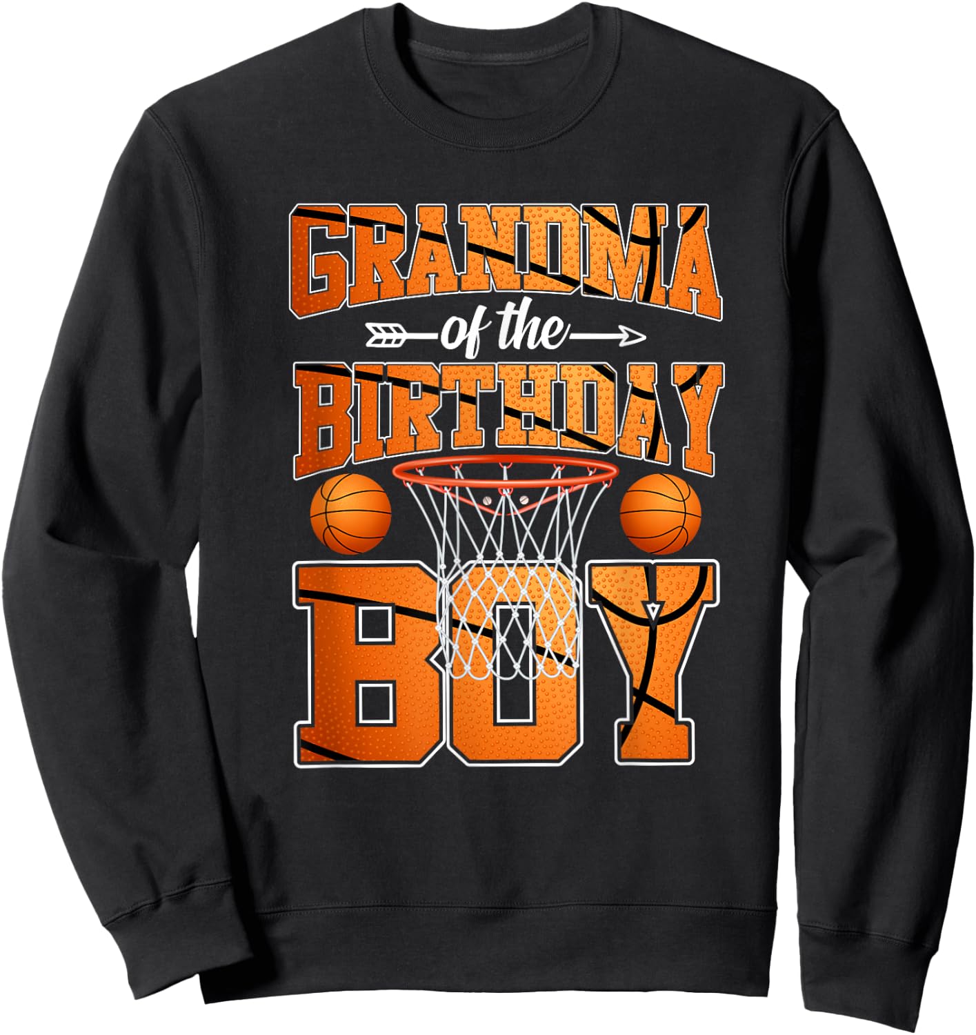 Basketball Grandma Of The Birthday Boy Sweatshirt - Sweatshirt | Black