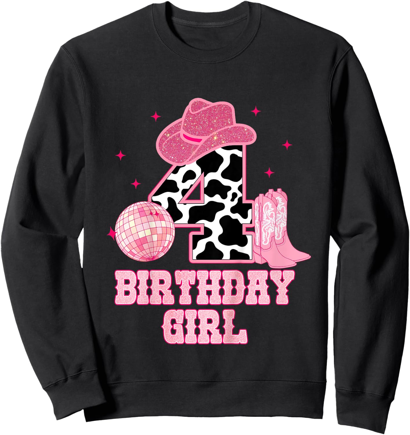Happy 4th Birthday Girl Outfit Rodeo Western Cowgirl Cowboy Sweatshirt - Sweatshirt | Black