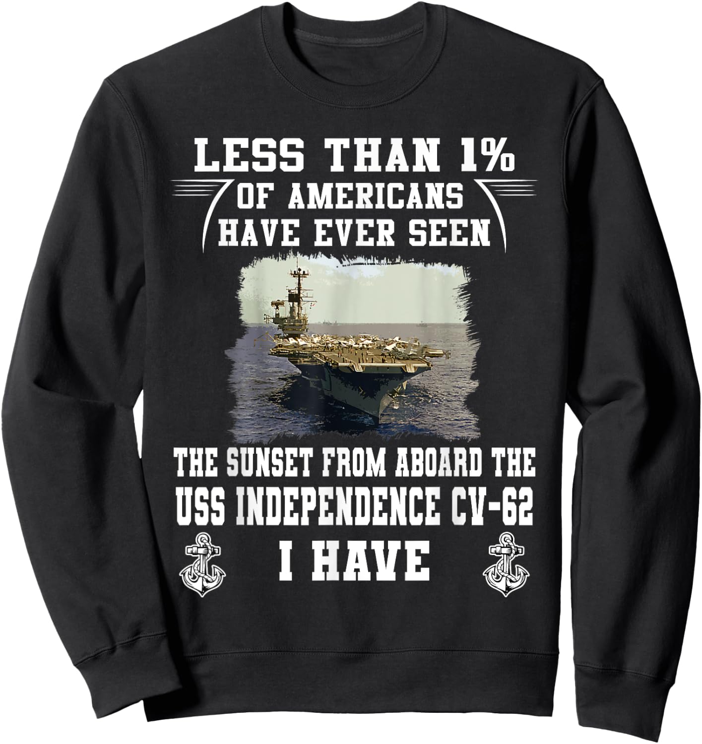 USS Independence CV-62 Aircraft Carrier Sweatshirt - Sweatshirt | Black