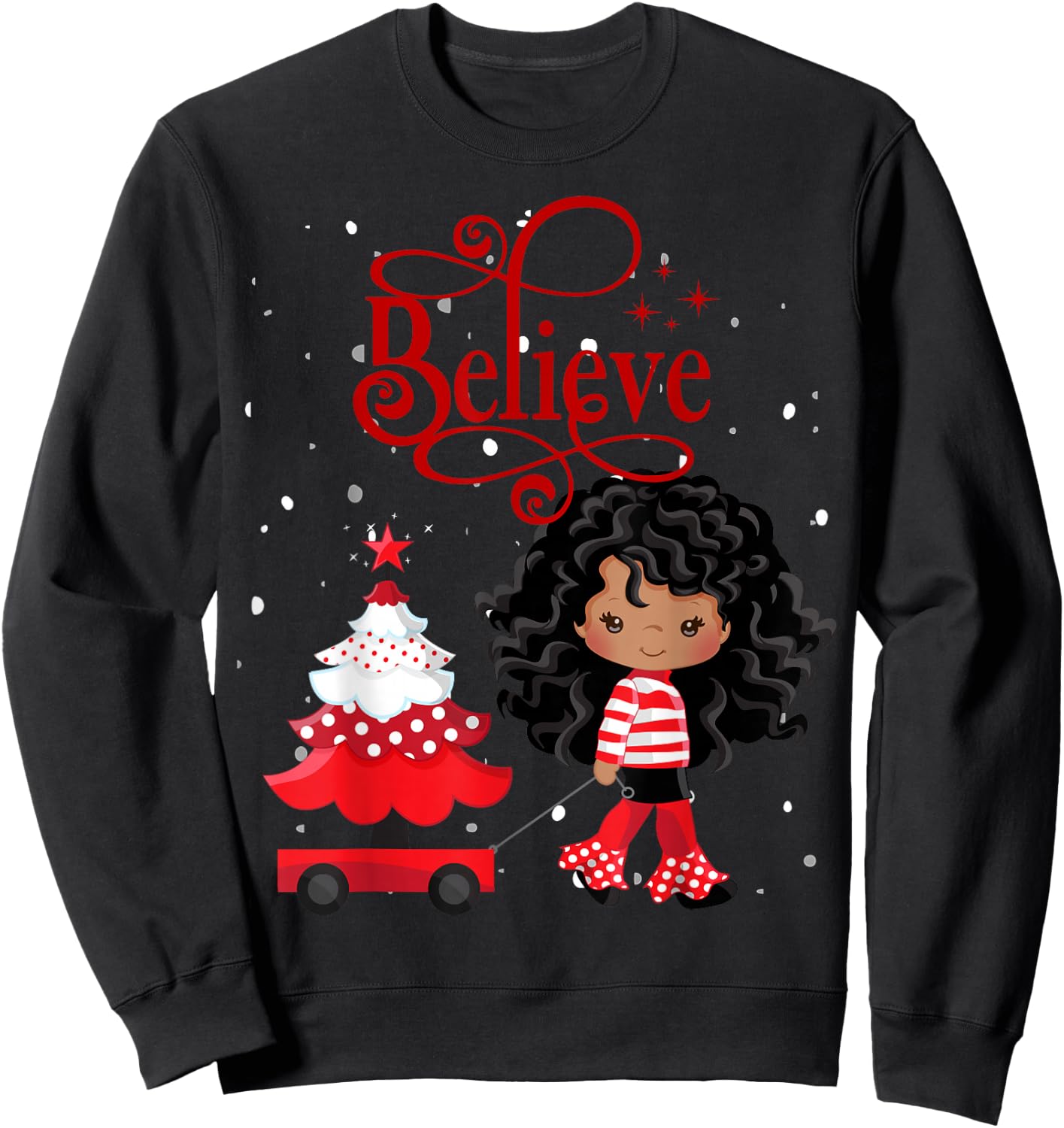 Black Girl Santa Holiday African American Christmas Believe Sweatshirt - Sweatshirt | Black
